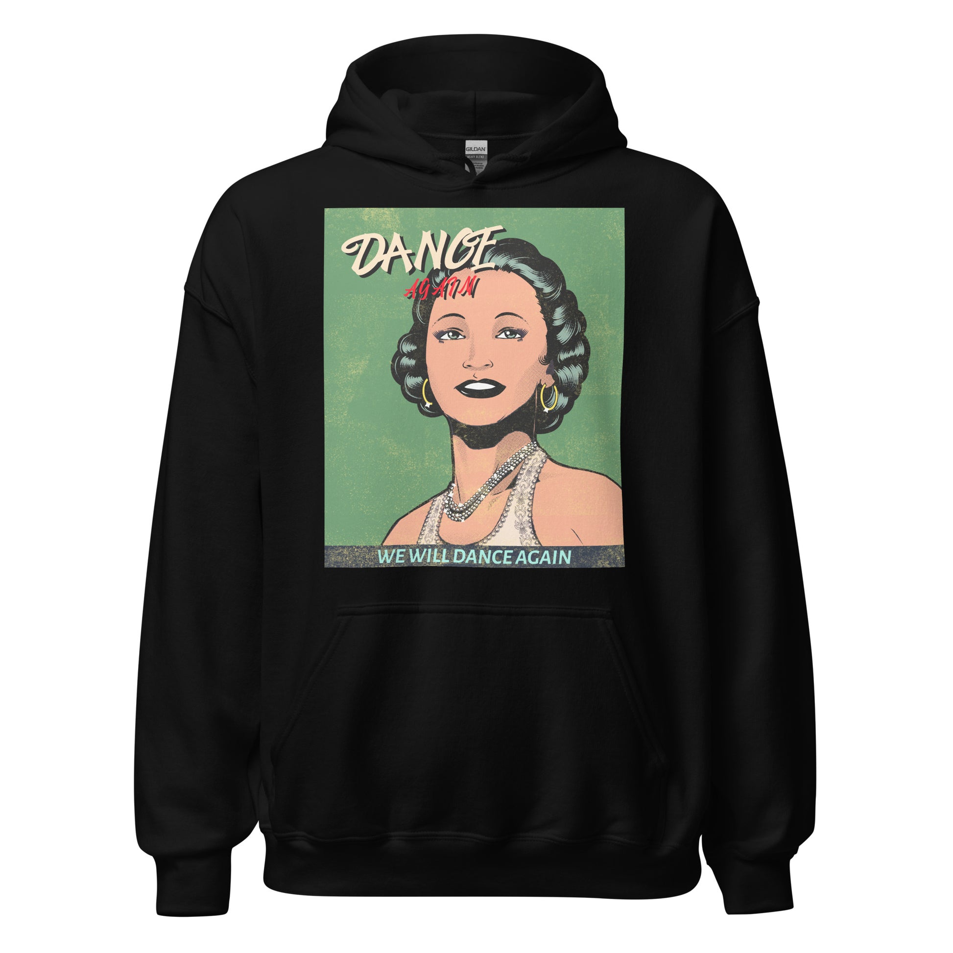 We Will Dance Again | Unisex Hoodie Jouparty