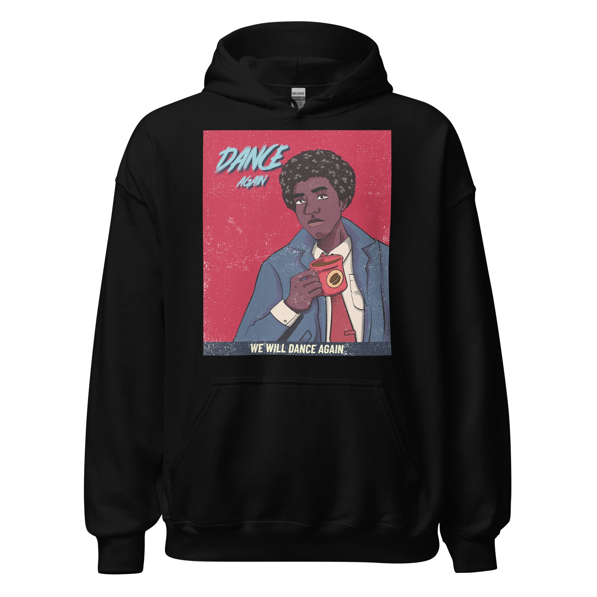 We Will Dance Again | Unisex Hoodie Jouparty