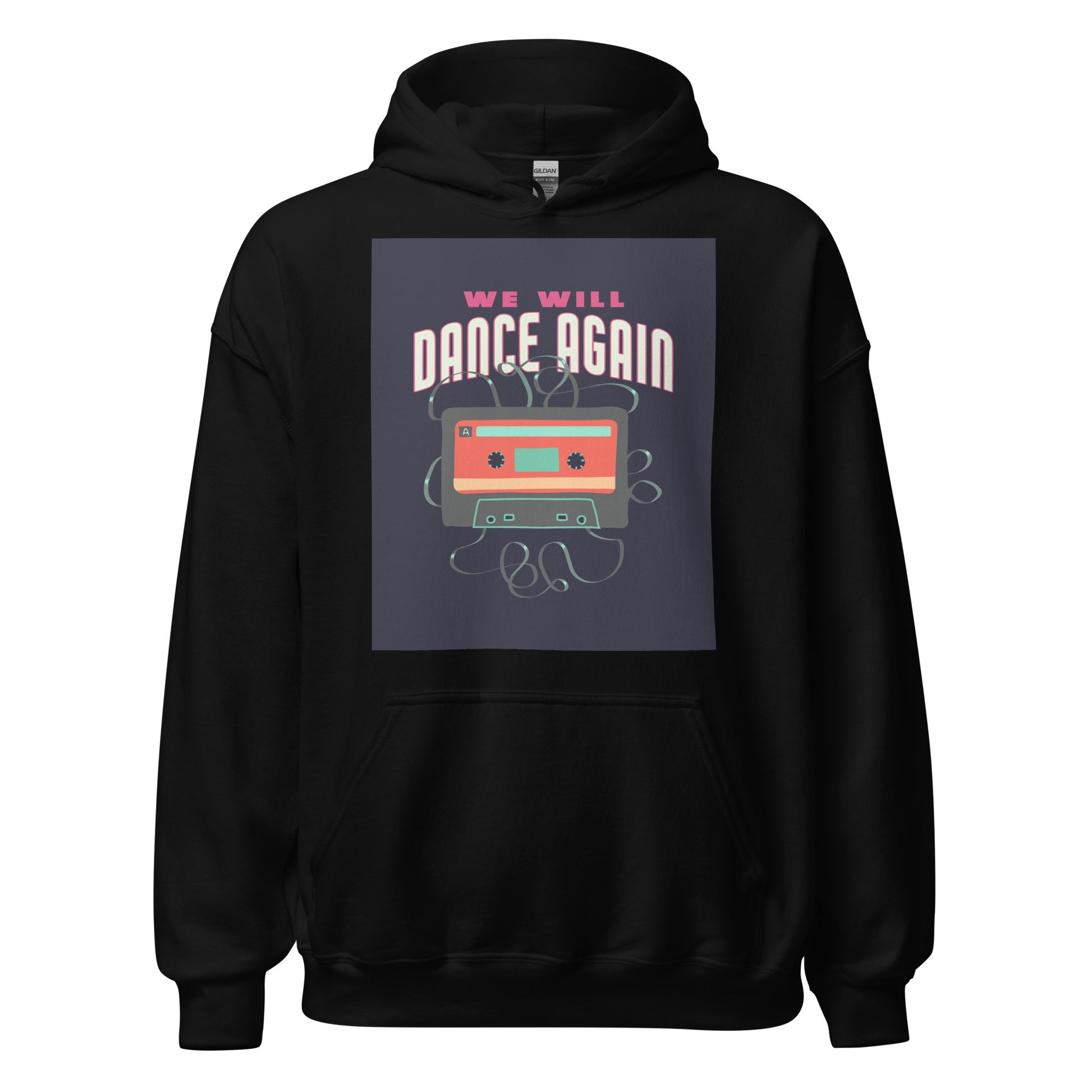 We Will Dance Again | Unisex Hoodie