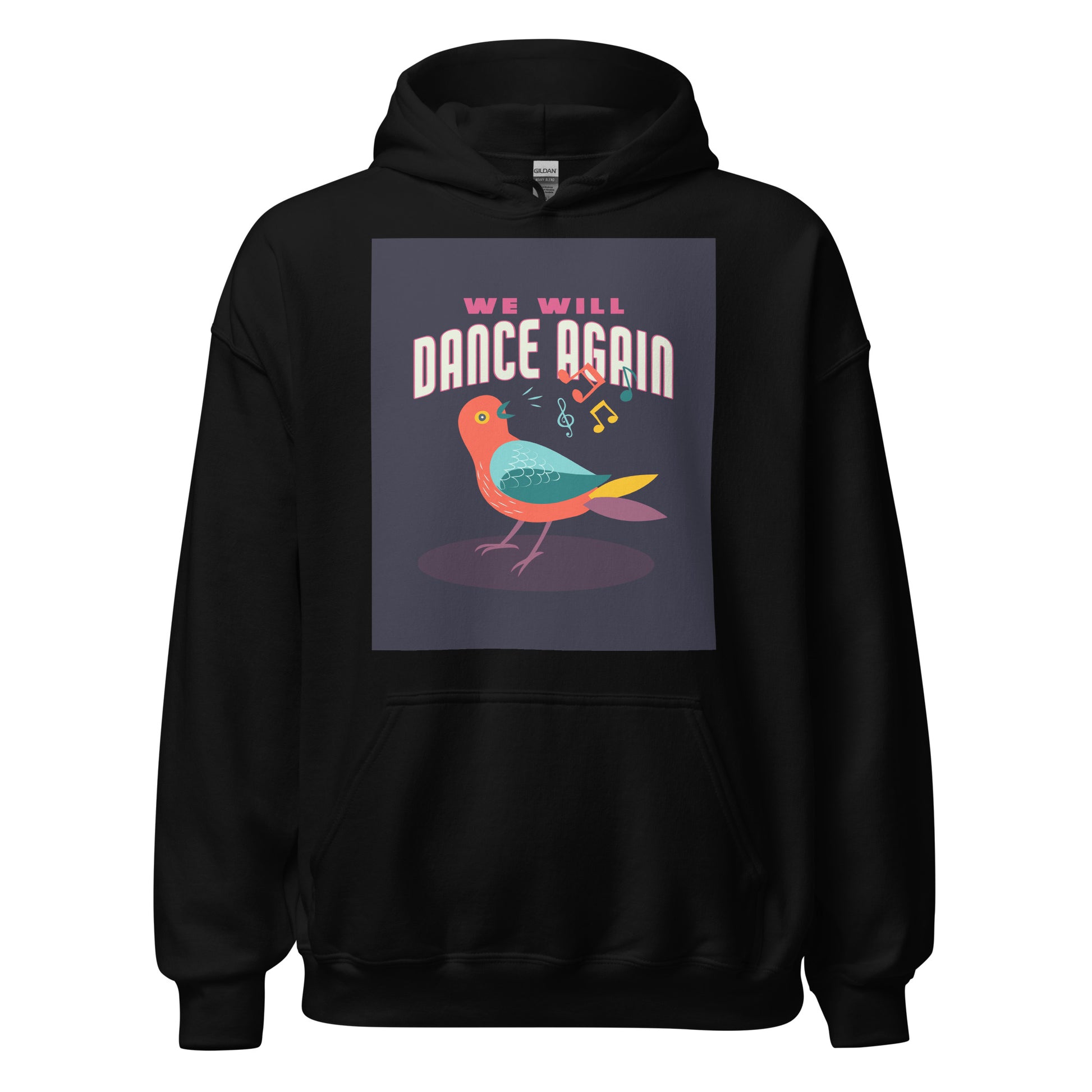 We Will Dance Again | Unisex Hoodie Jouparty
