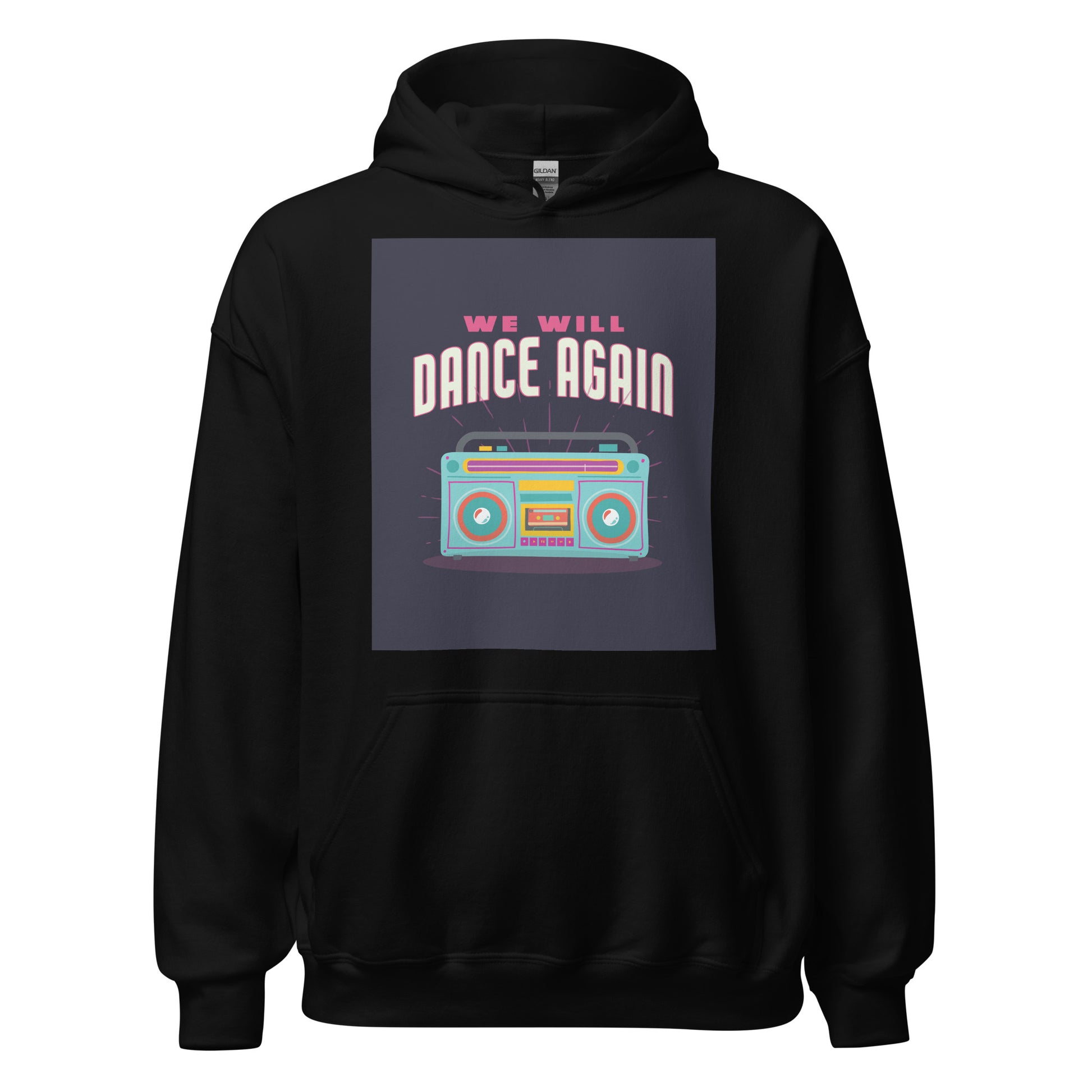 We Will Dance Again | Unisex Hoodie Jouparty