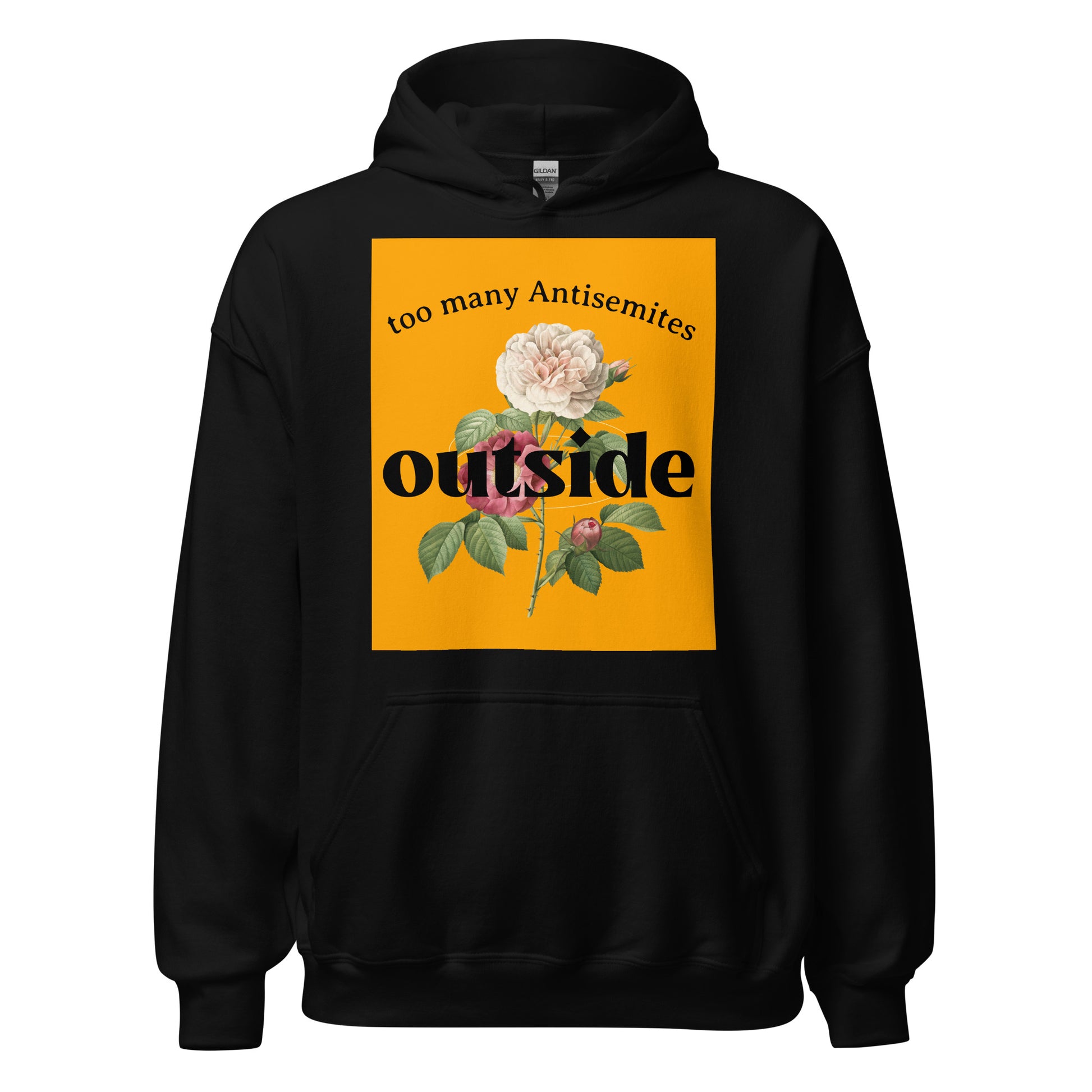 Too Many Antisemites Outside | Unisex Hoodie Jouparty