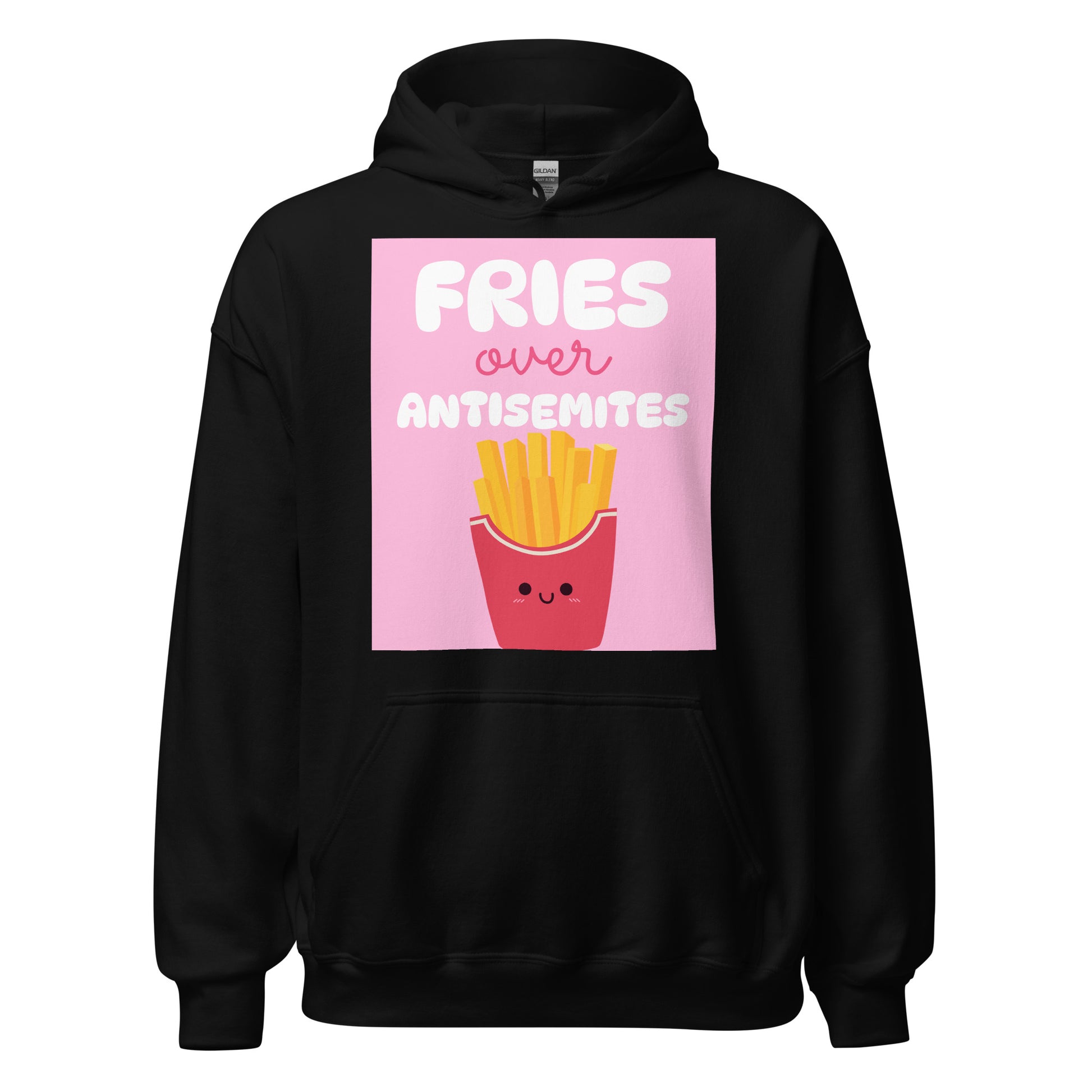 Fries Over Antisemites | Unisex Hoodie Jouparty