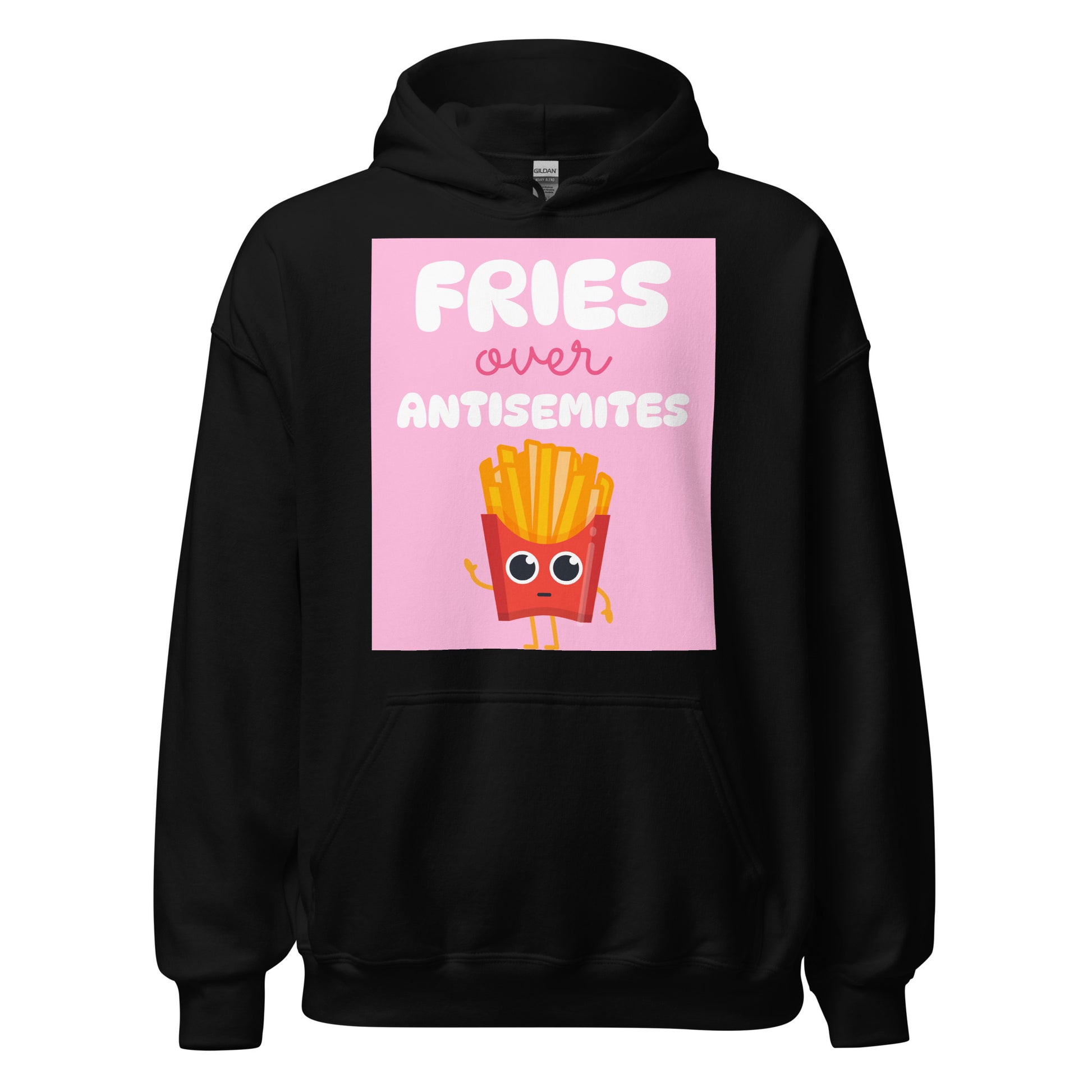 Fries Over Antisemites | Unisex Hoodie Jouparty