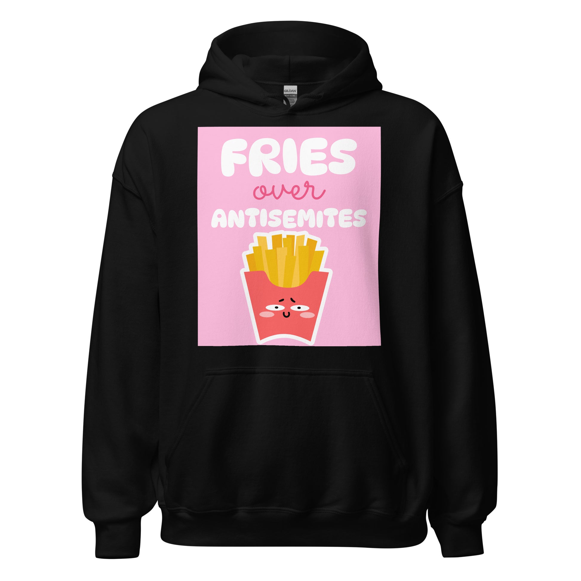 Fries Over Antisemites | Unisex Hoodie Jouparty