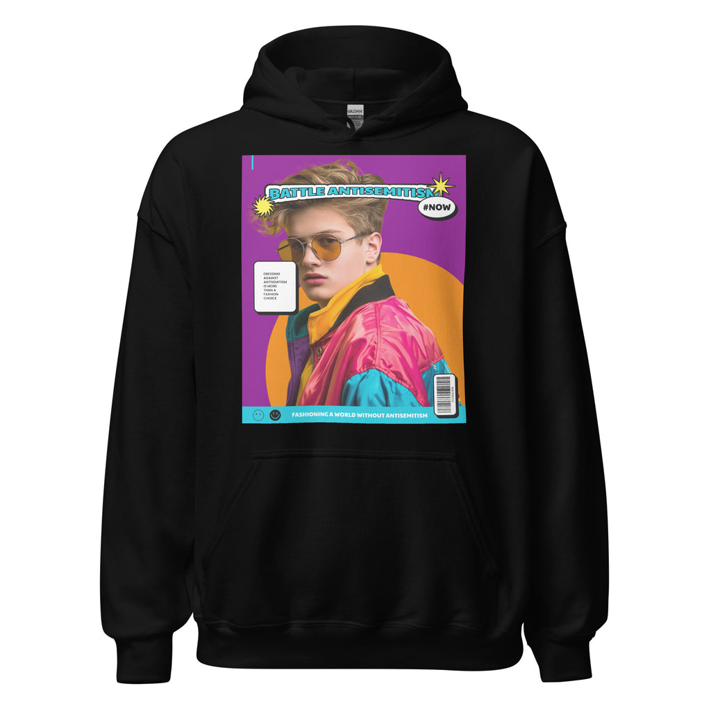 80's Fashion Trend | Battle Antisemitism | Unisex Hoodie