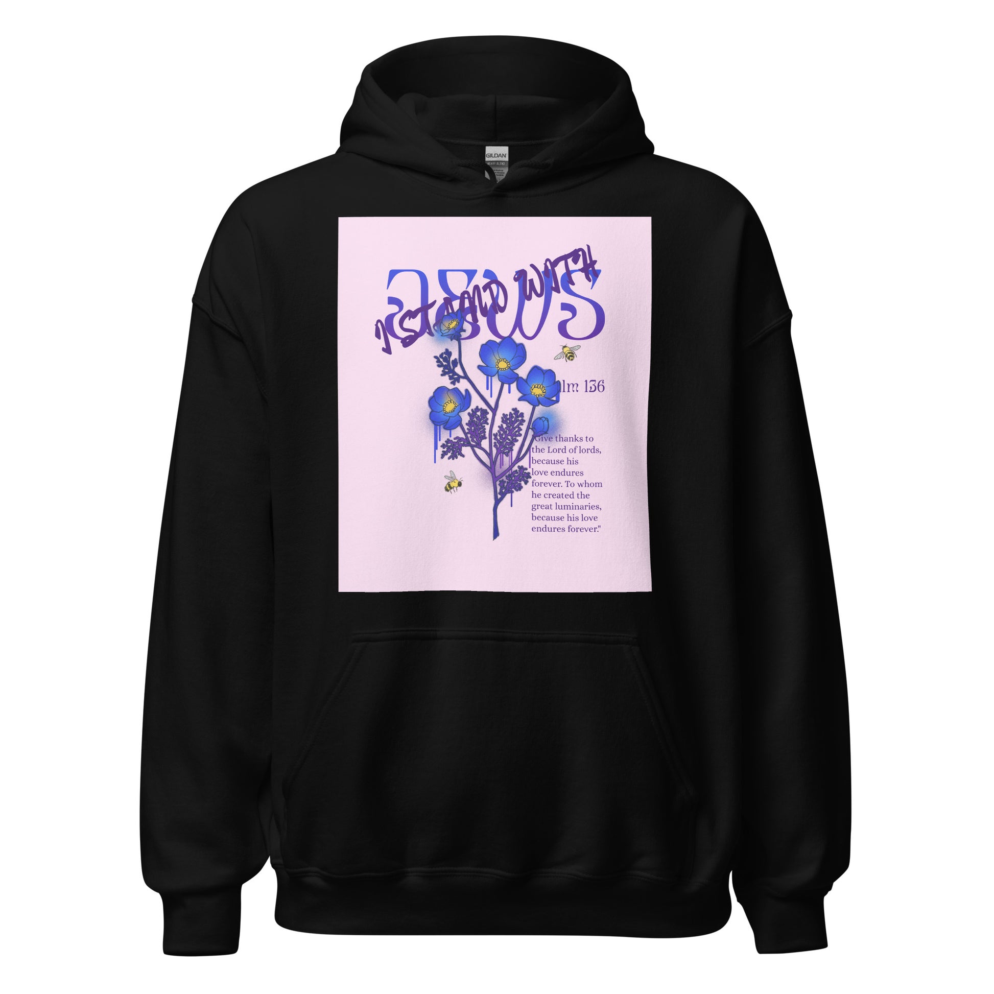 I Stand With Jews | Flower Christian Bible Verse | Unisex Hoodie Jouparty