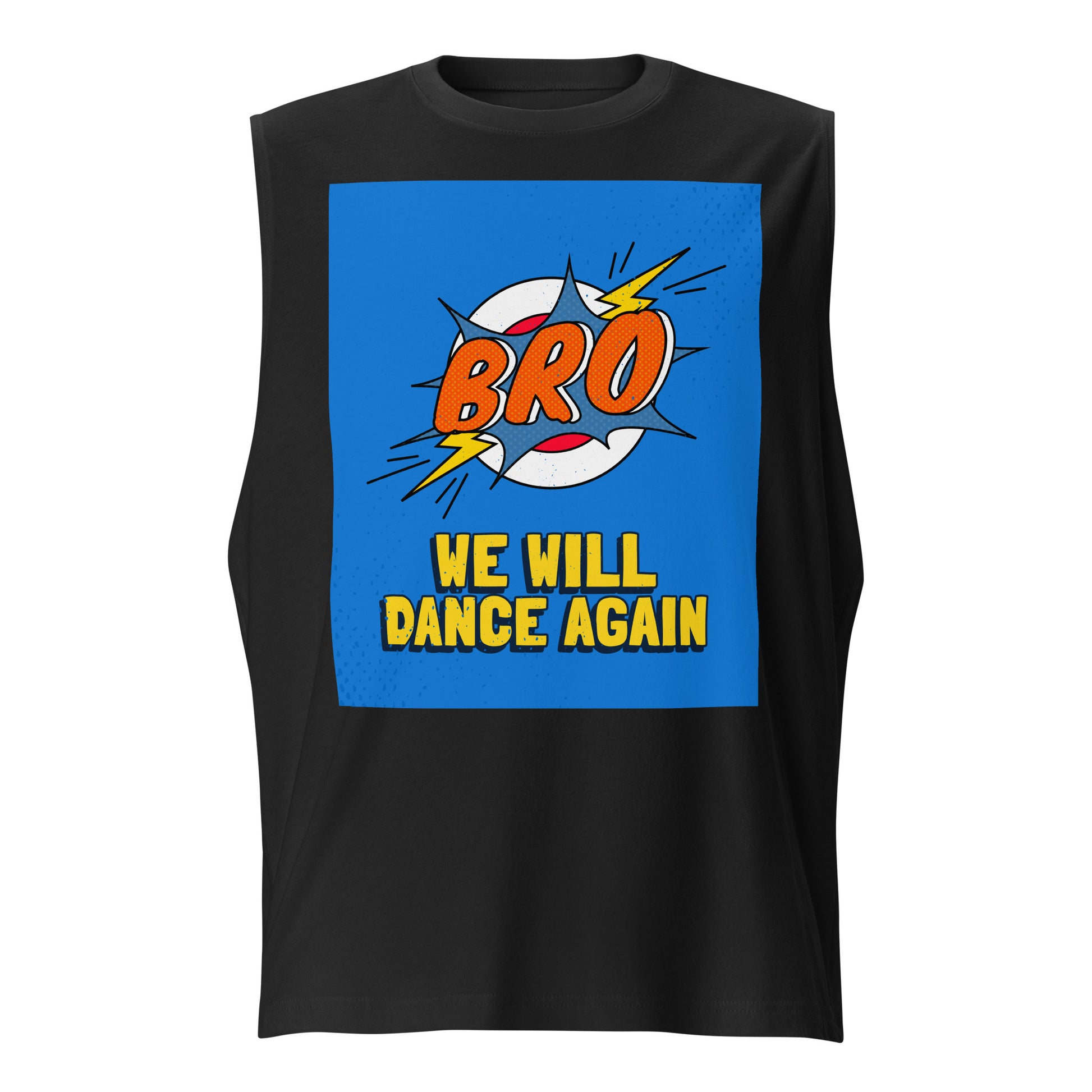 We Will Dance Again | Unisex Muscle Tank Top Jouparty