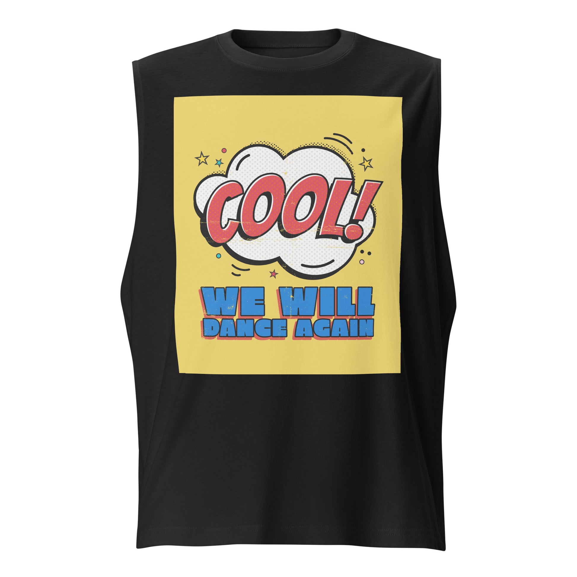 We Will Dance Again | Unisex Muscle Tank Top Jouparty