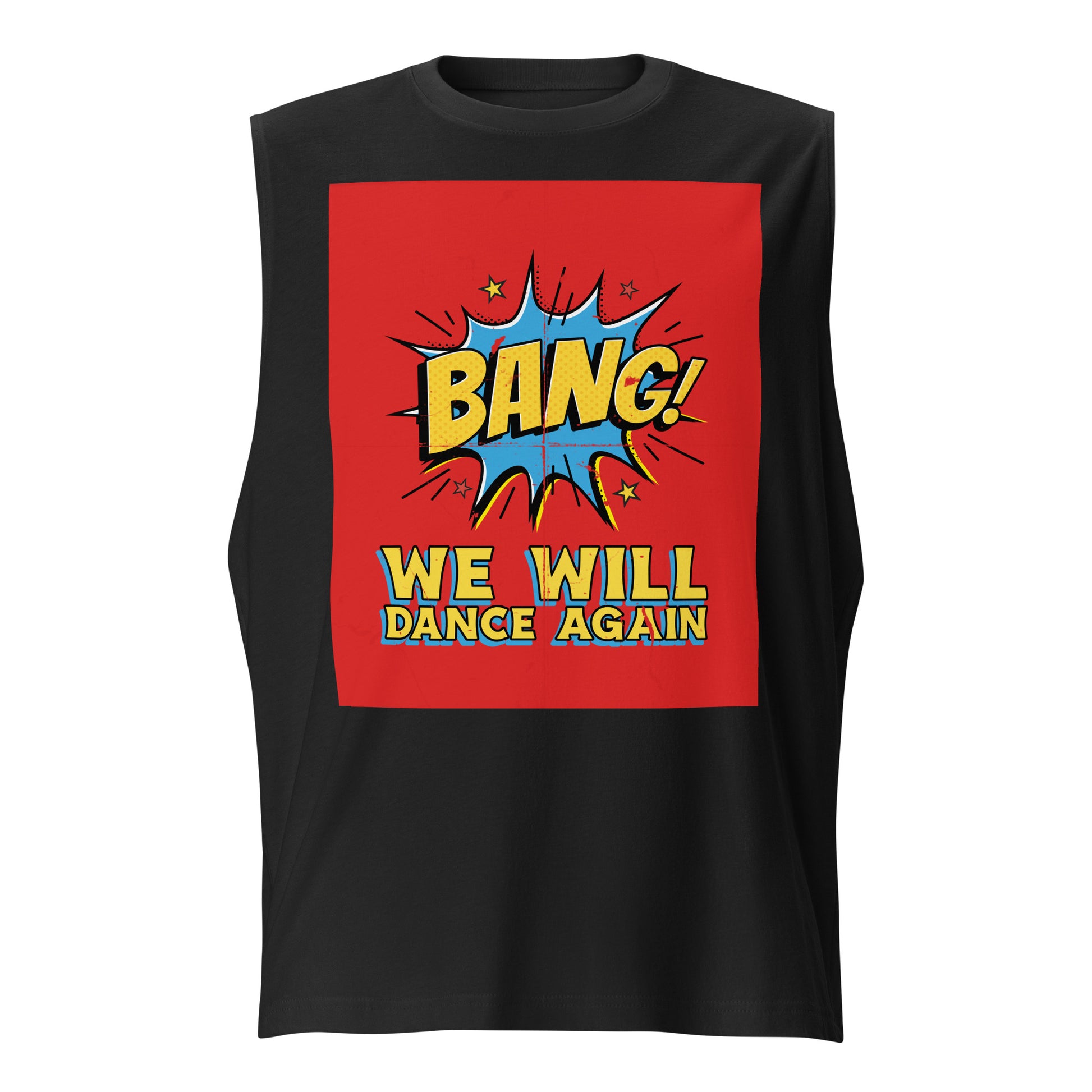 We Will Dance Again | Unisex Muscle Tank Top Jouparty