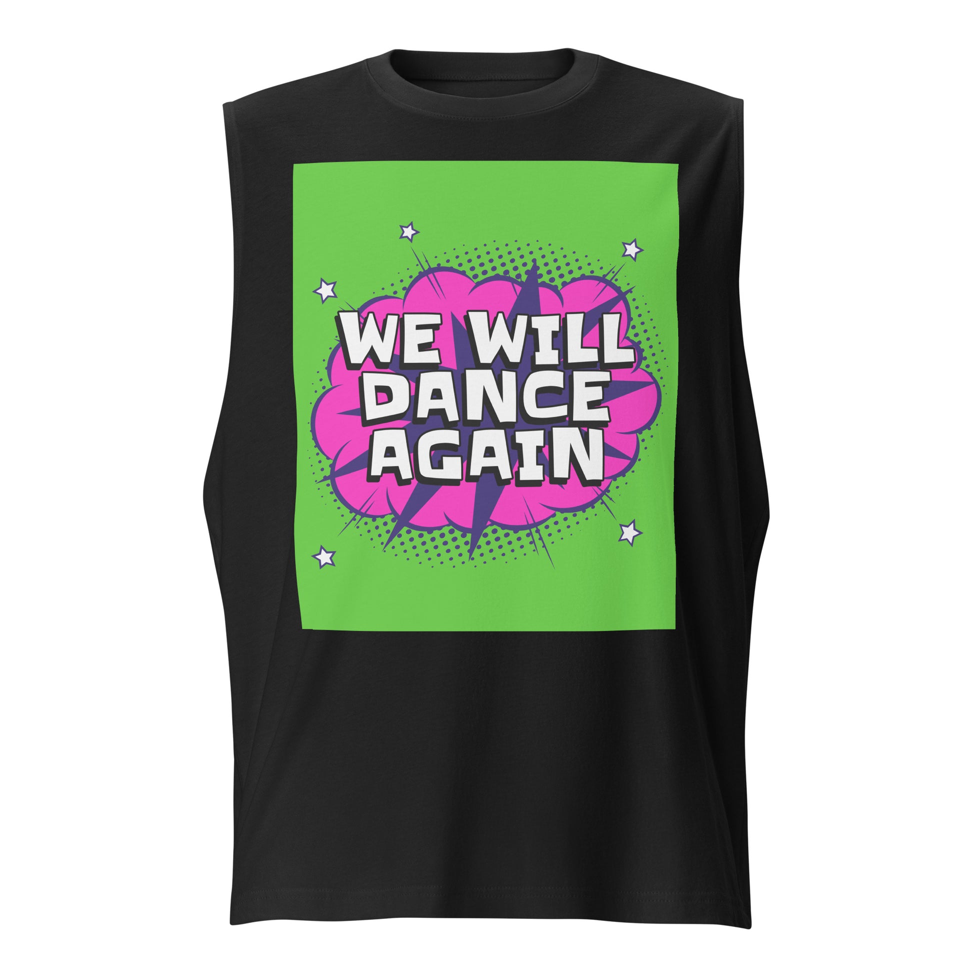 We Will Dance Again | Unisex Muscle Tank Top Jouparty