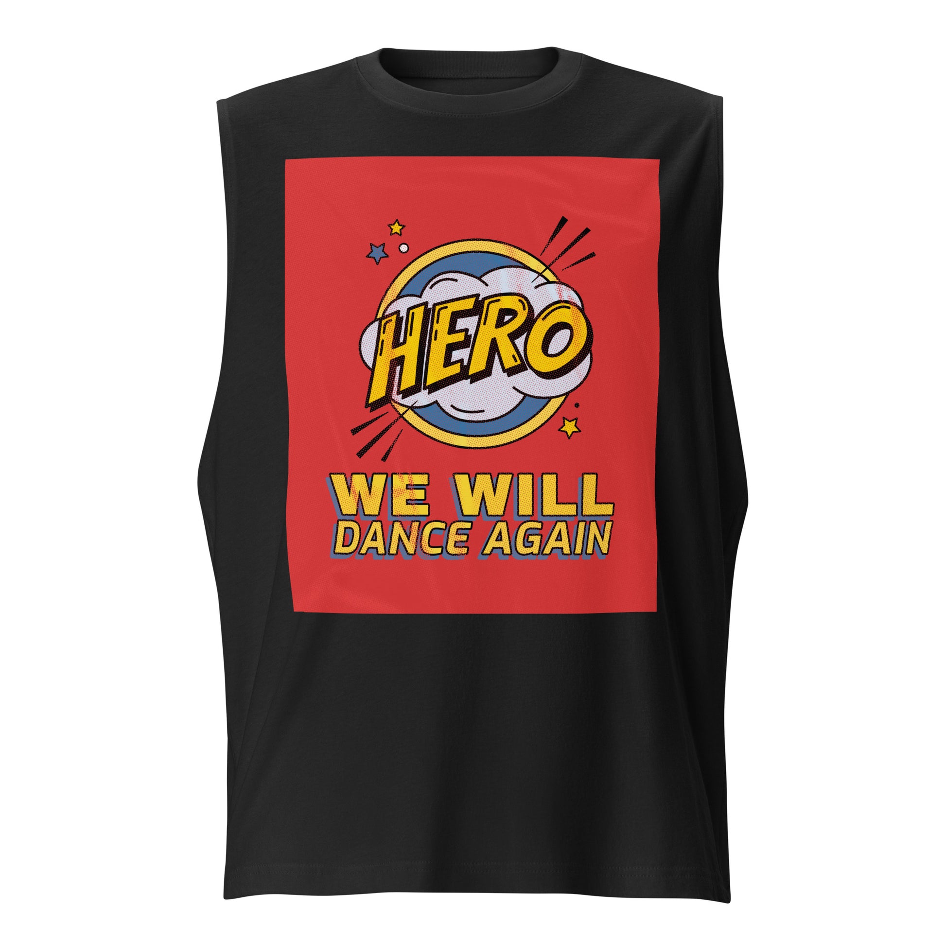 We Will Dance Again | Unisex Muscle Tank Top Jouparty
