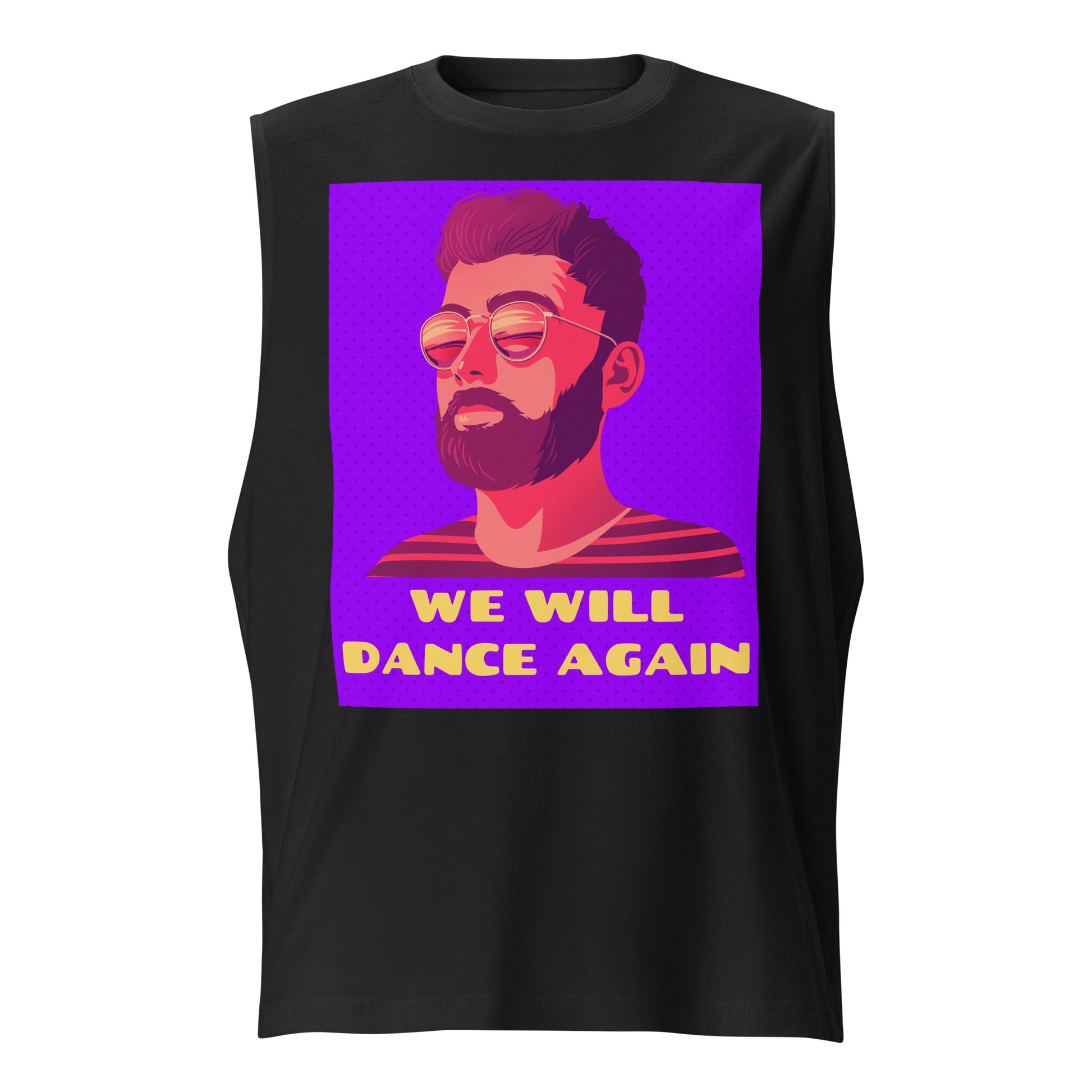 We Will Dance Again | Unisex Muscle Tank Top