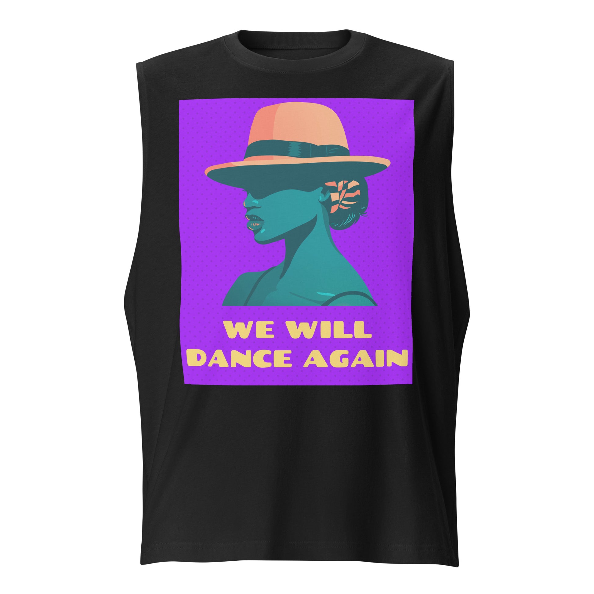 We Will Dance Again | Unisex Muscle Tank Top