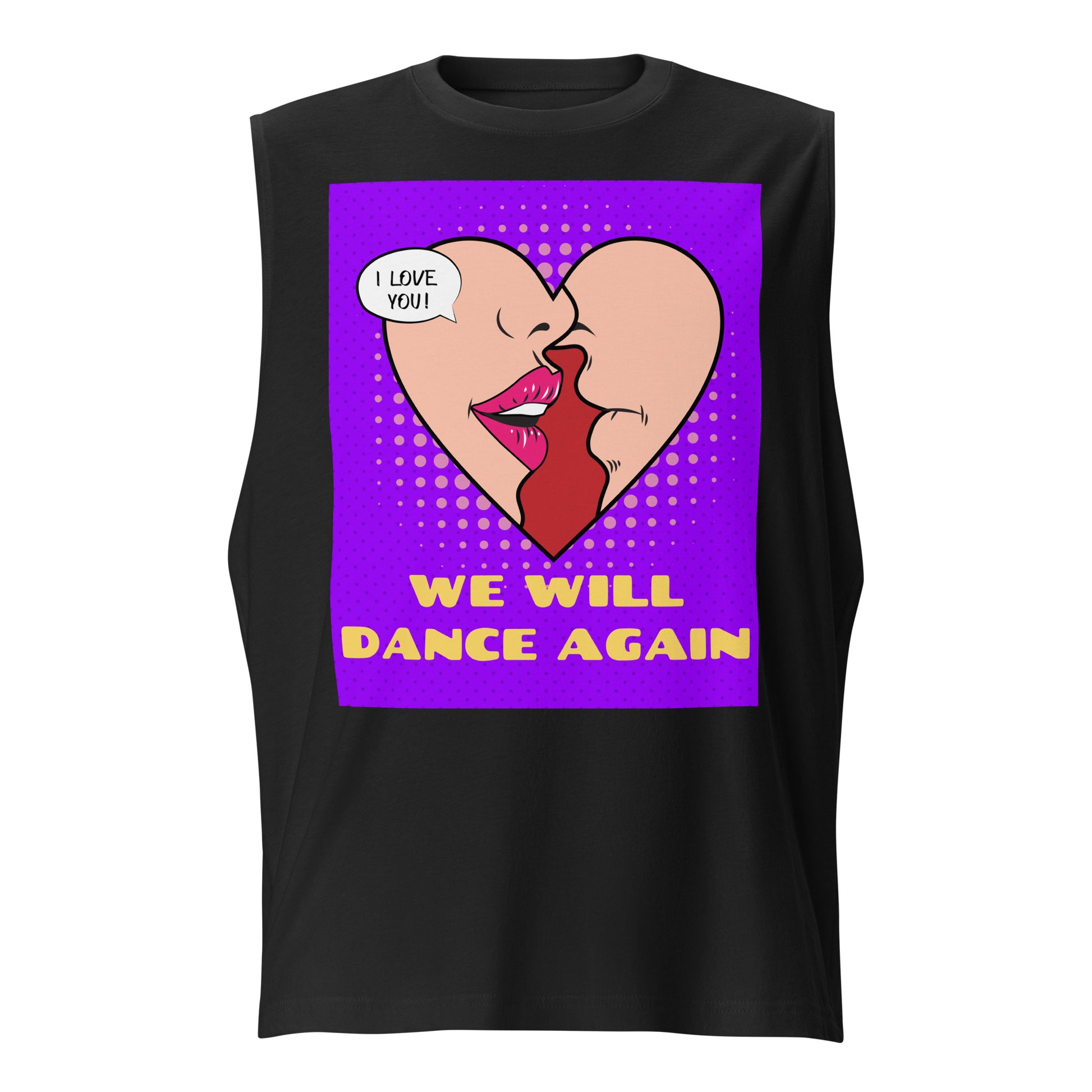 We Will Dance Again | Unisex Muscle Tank Top Jouparty
