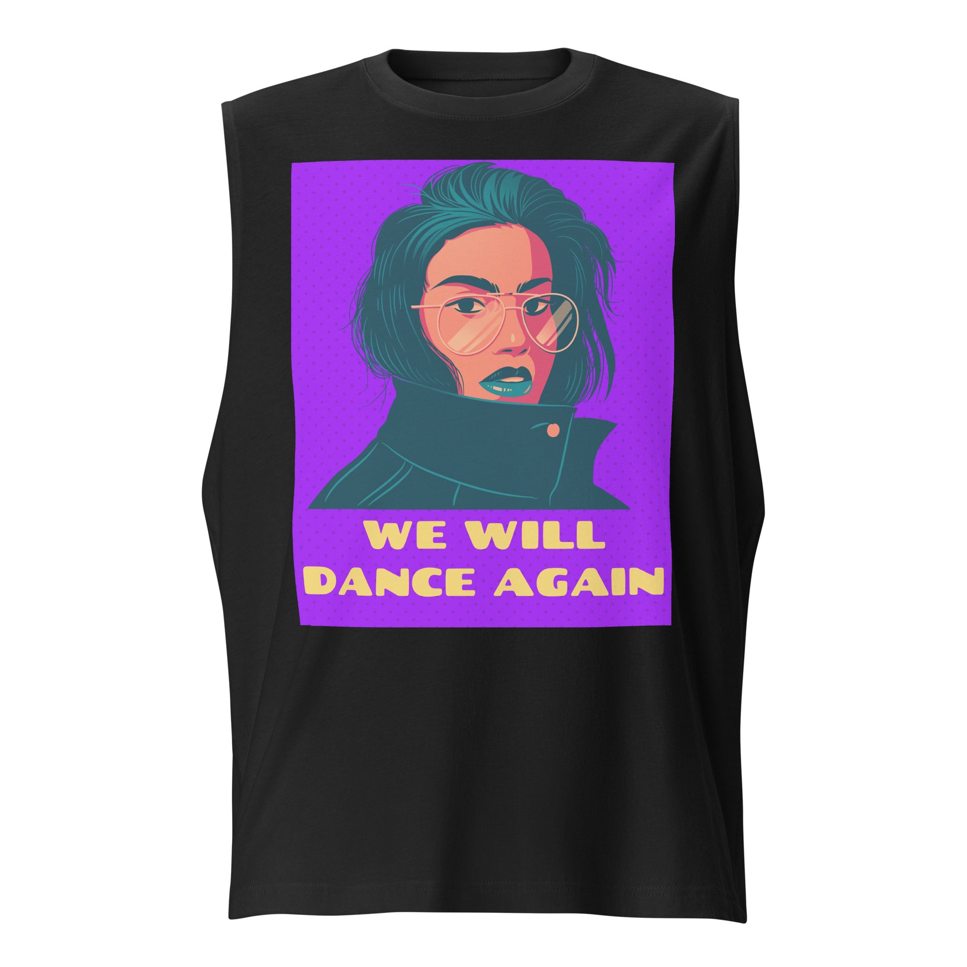 We Will Dance Again | Unisex Muscle Tank Top Jouparty