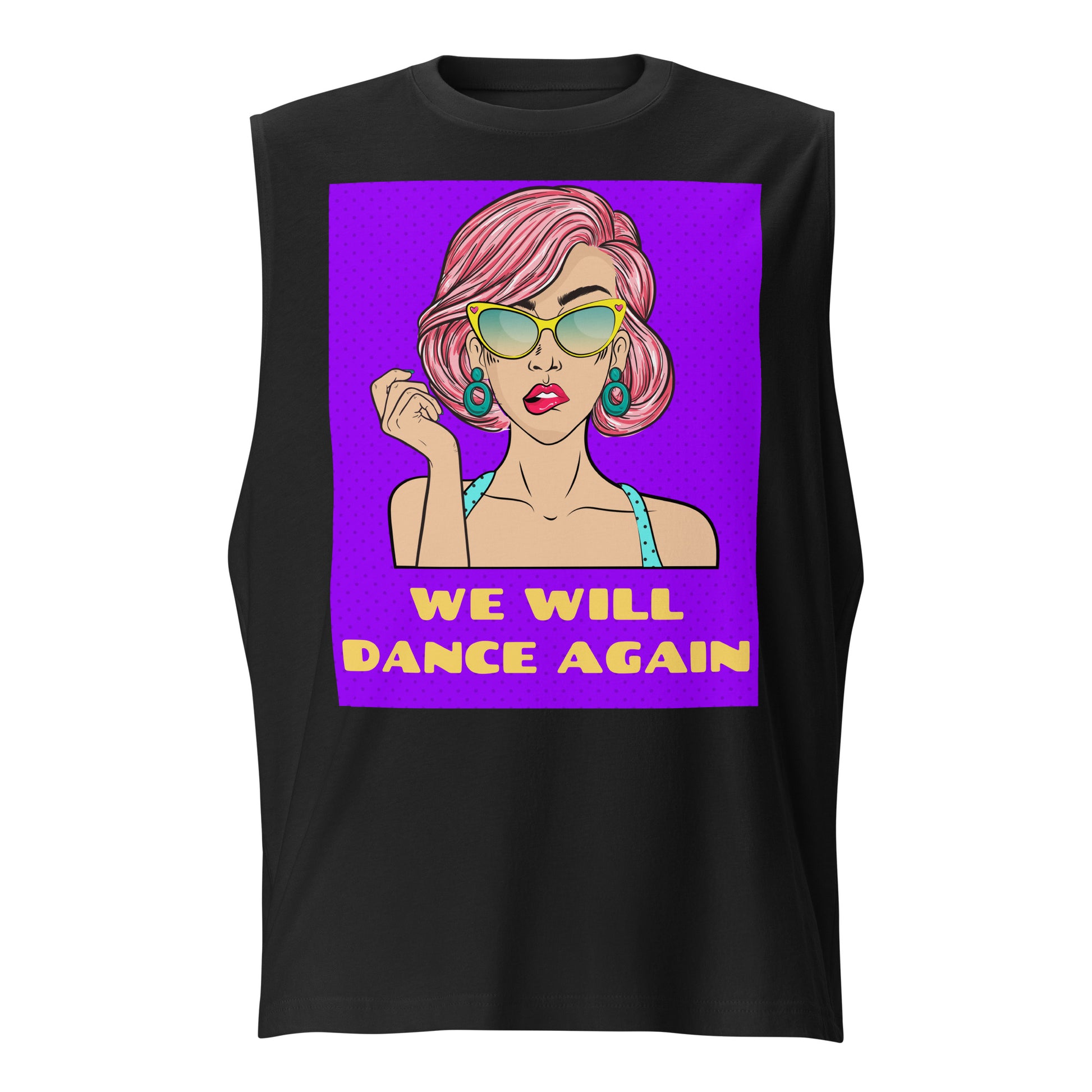 We Will Dance Again | Unisex Muscle Tank Top Jouparty