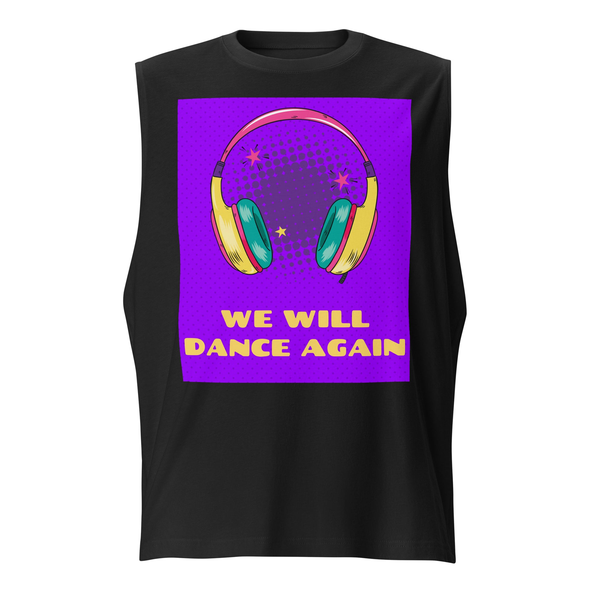 We Will Dance Again | Unisex Muscle Tank Top Jouparty
