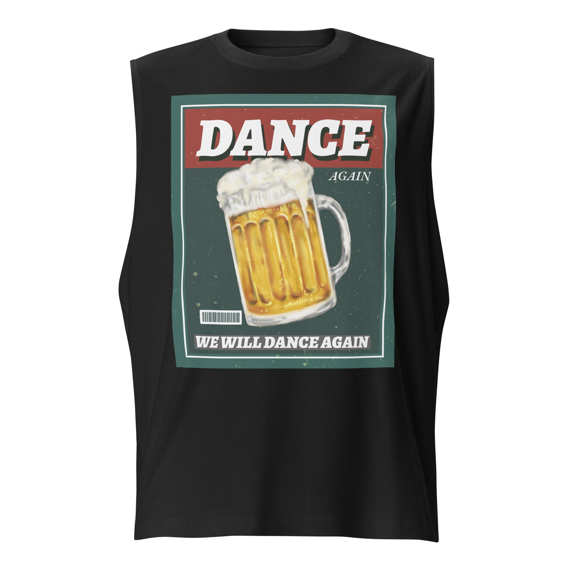 We Will Dance Again | Unisex Muscle Tank Top