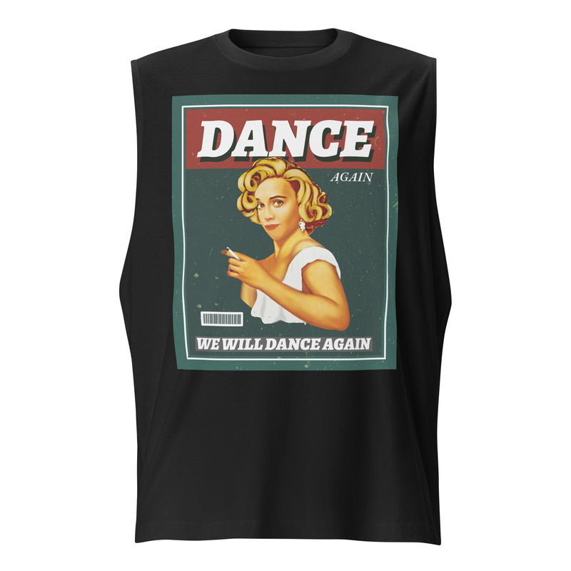 We Will Dance Again | Unisex Muscle Tank Top