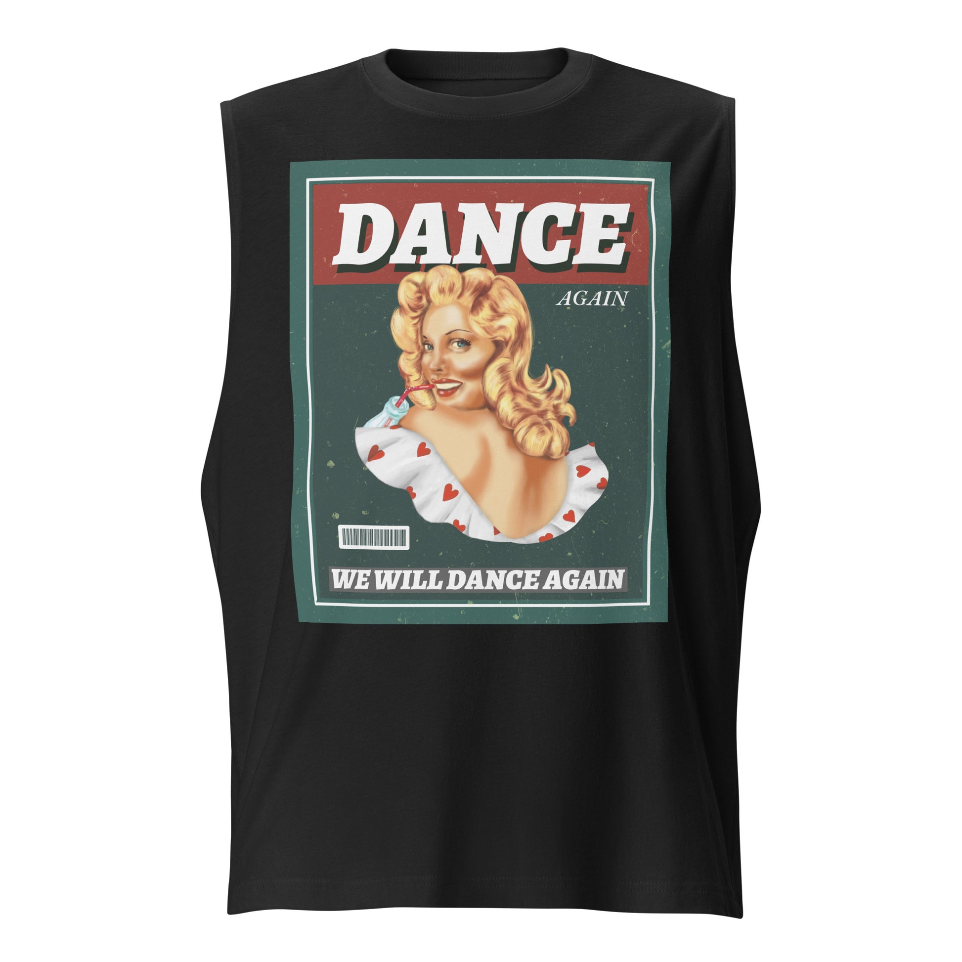 We Will Dance Again | Unisex Muscle Tank Top