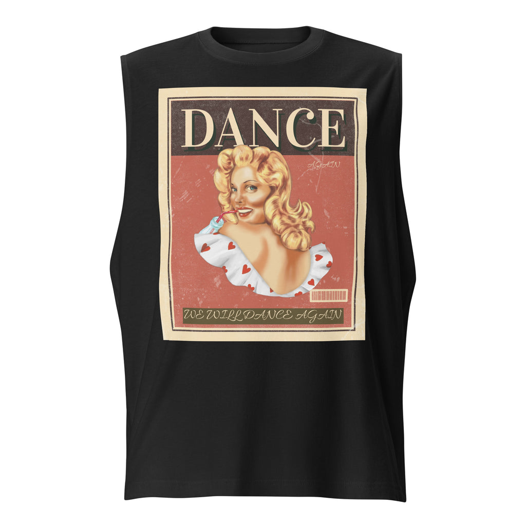We Will Dance Again | Unisex Muscle Tank Top