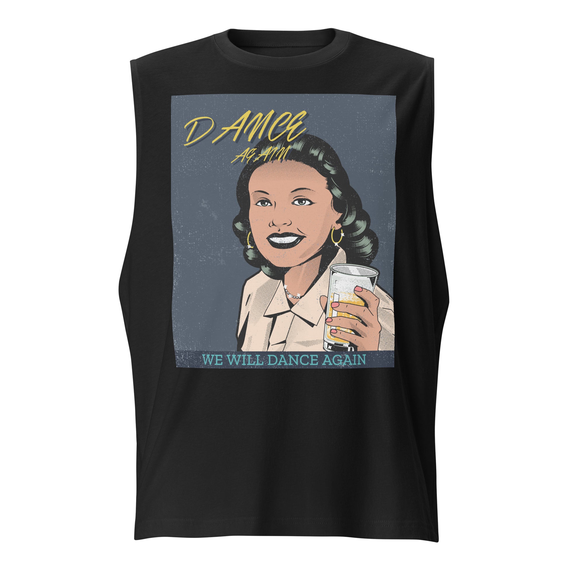 We Will Dance Again | Unisex Muscle Tank Top