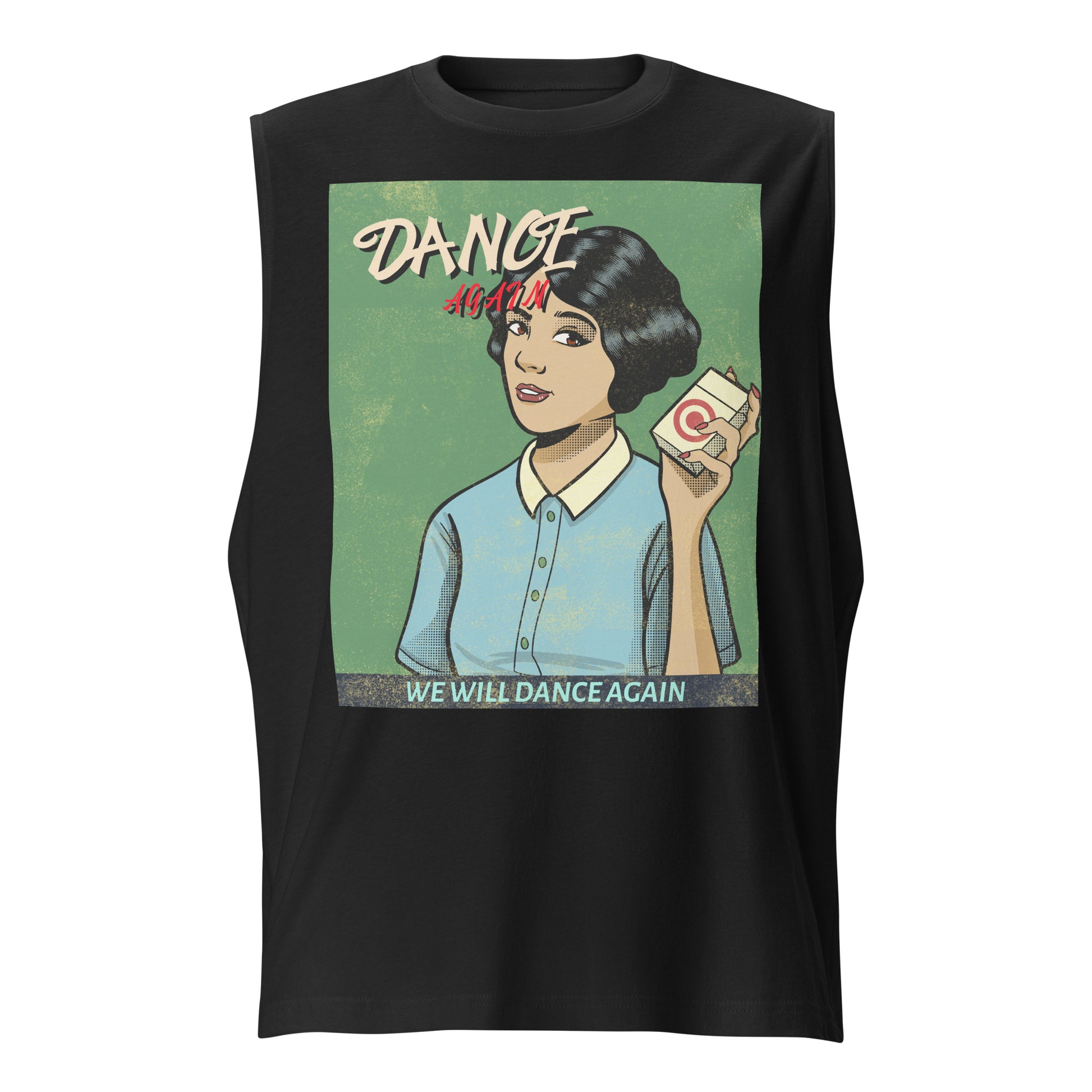 We Will Dance Again | Unisex Muscle Tank Top