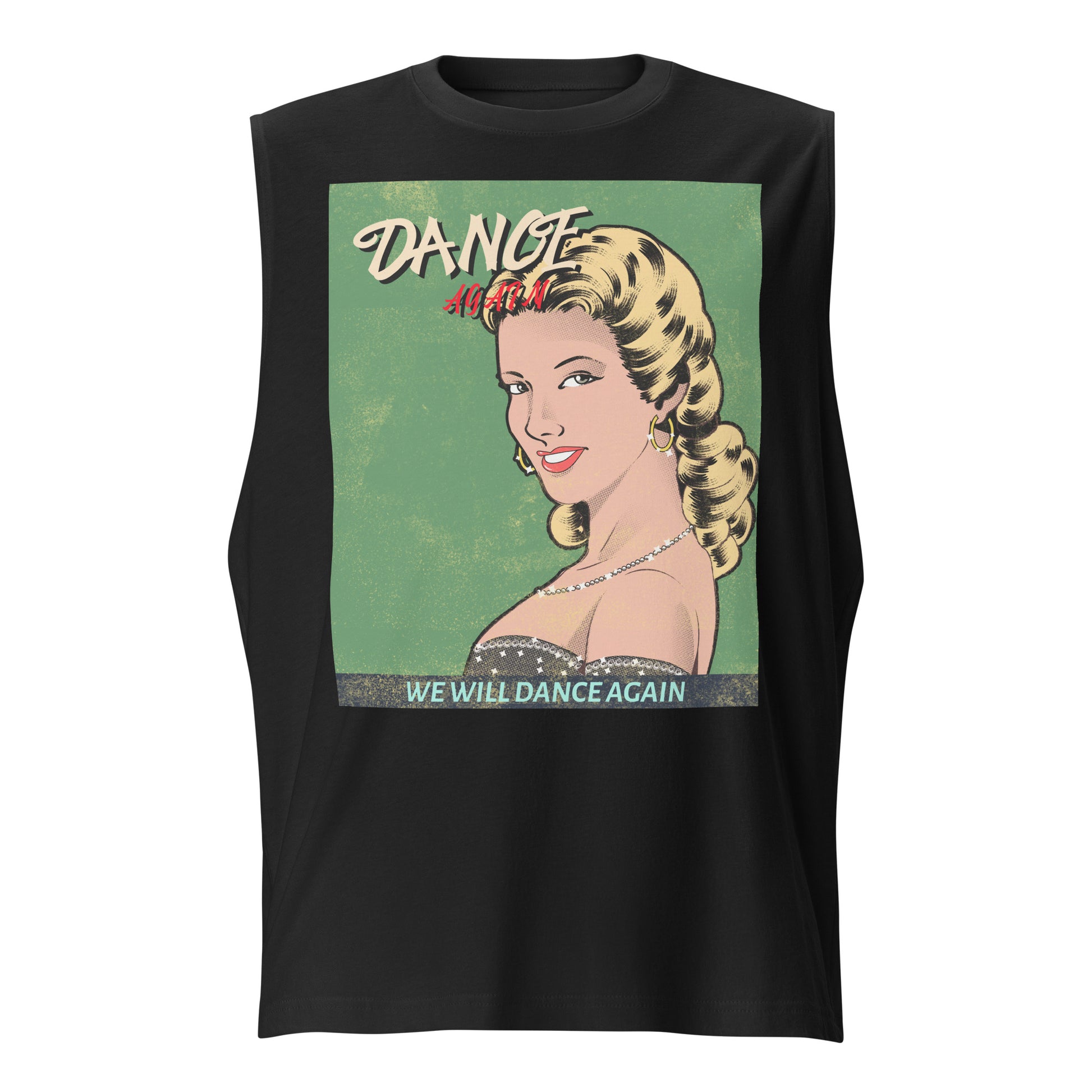 We Will Dance Again | Unisex Muscle Tank Top Jouparty