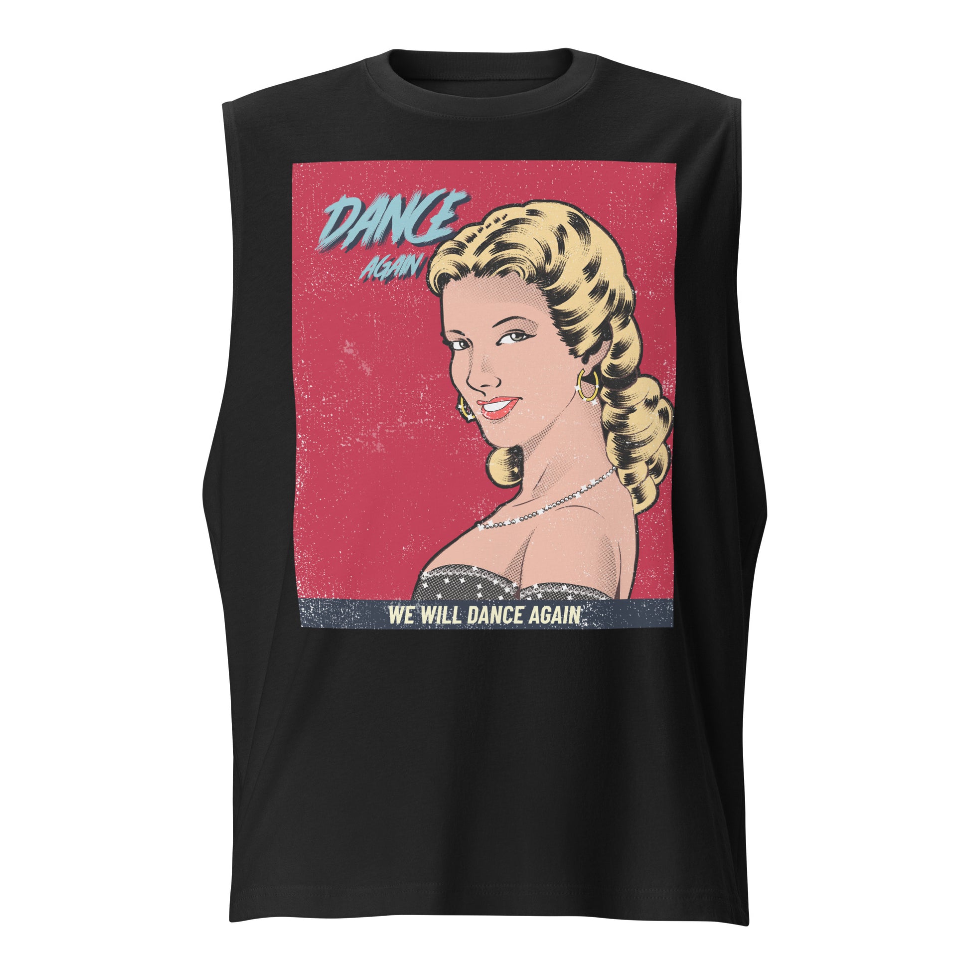 We Will Dance Again | Unisex Muscle Tank Top Jouparty
