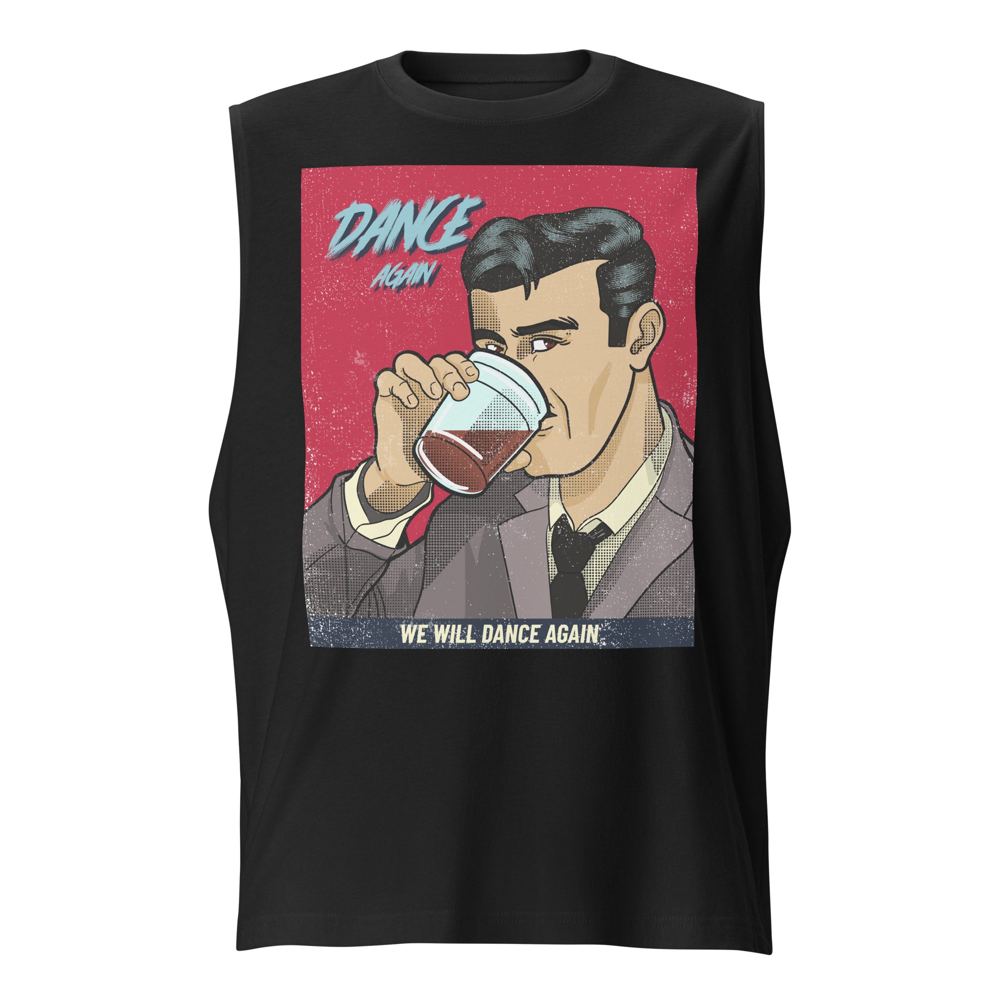We Will Dance Again | Unisex Muscle Tank Top