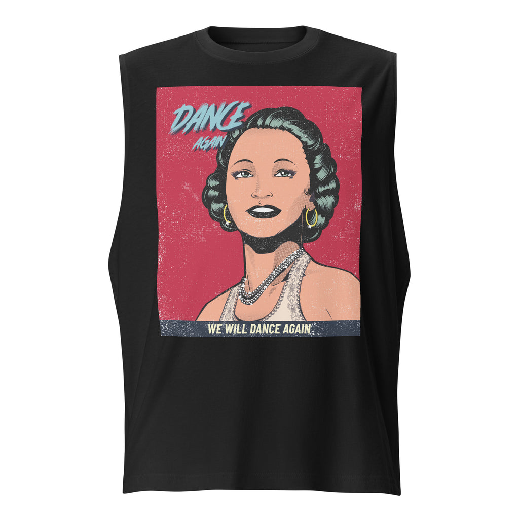 We Will Dance Again | Unisex Muscle Tank Top Jouparty