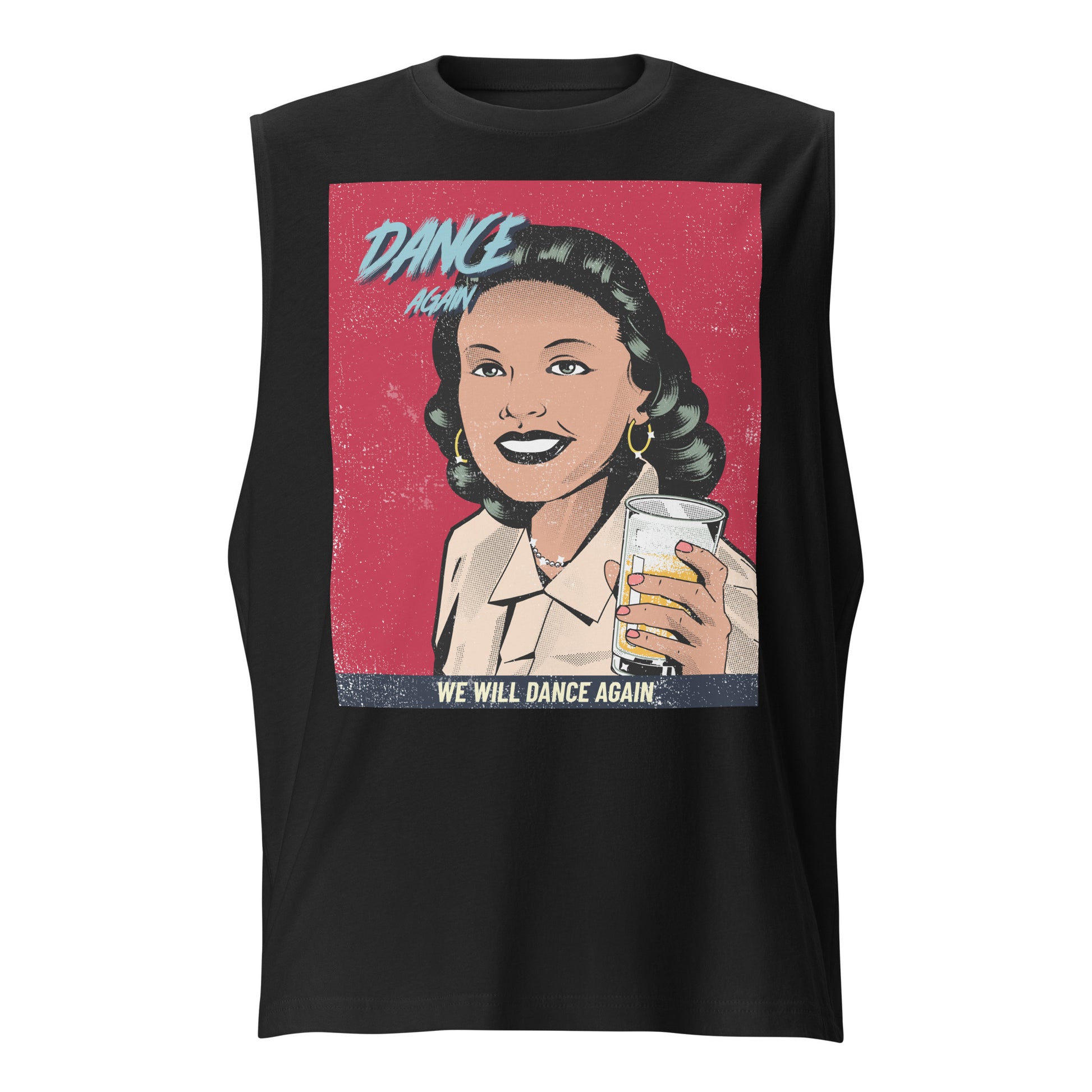 We Will Dance Again | Unisex Muscle Tank Top Jouparty