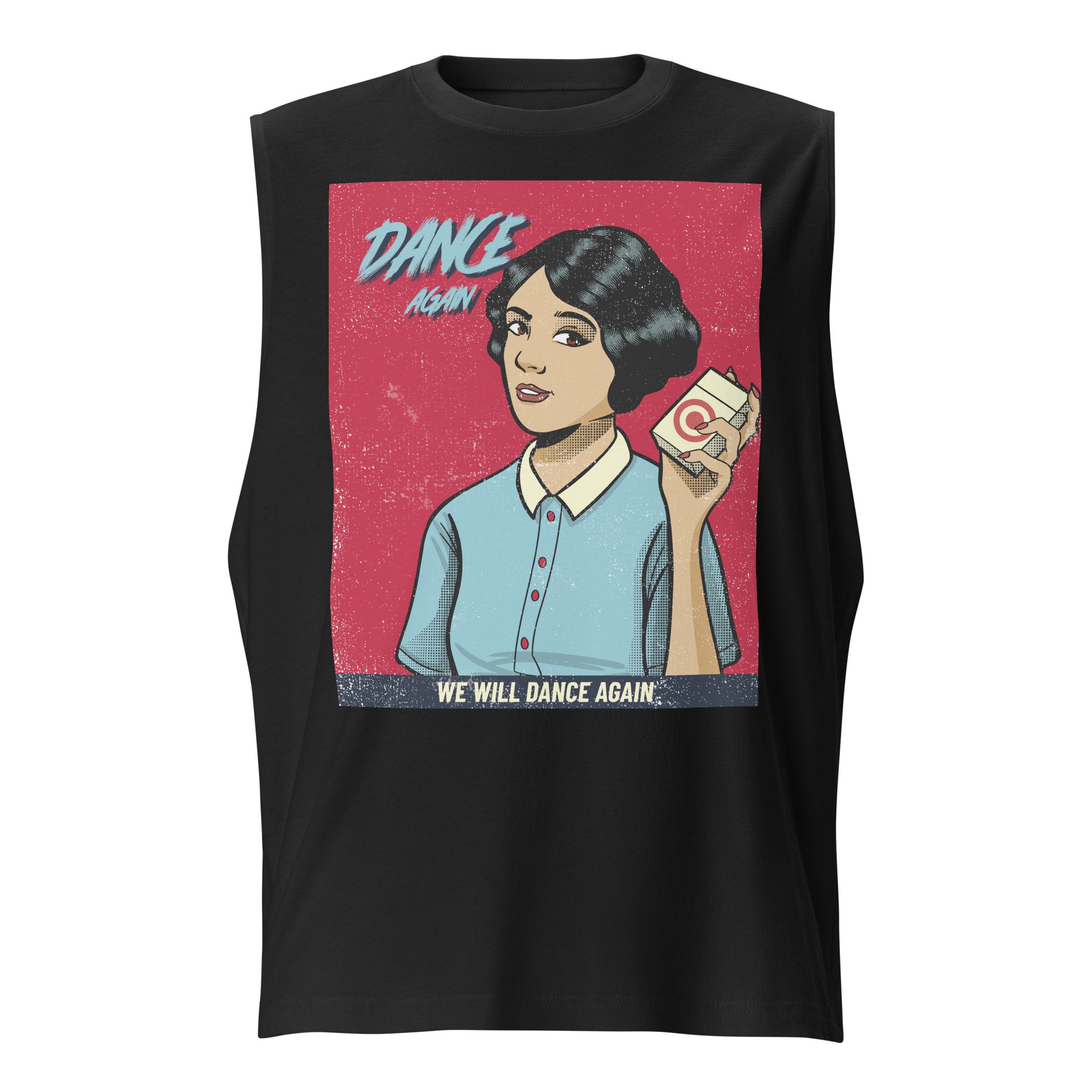 We Will Dance Again | Unisex Muscle Tank Top