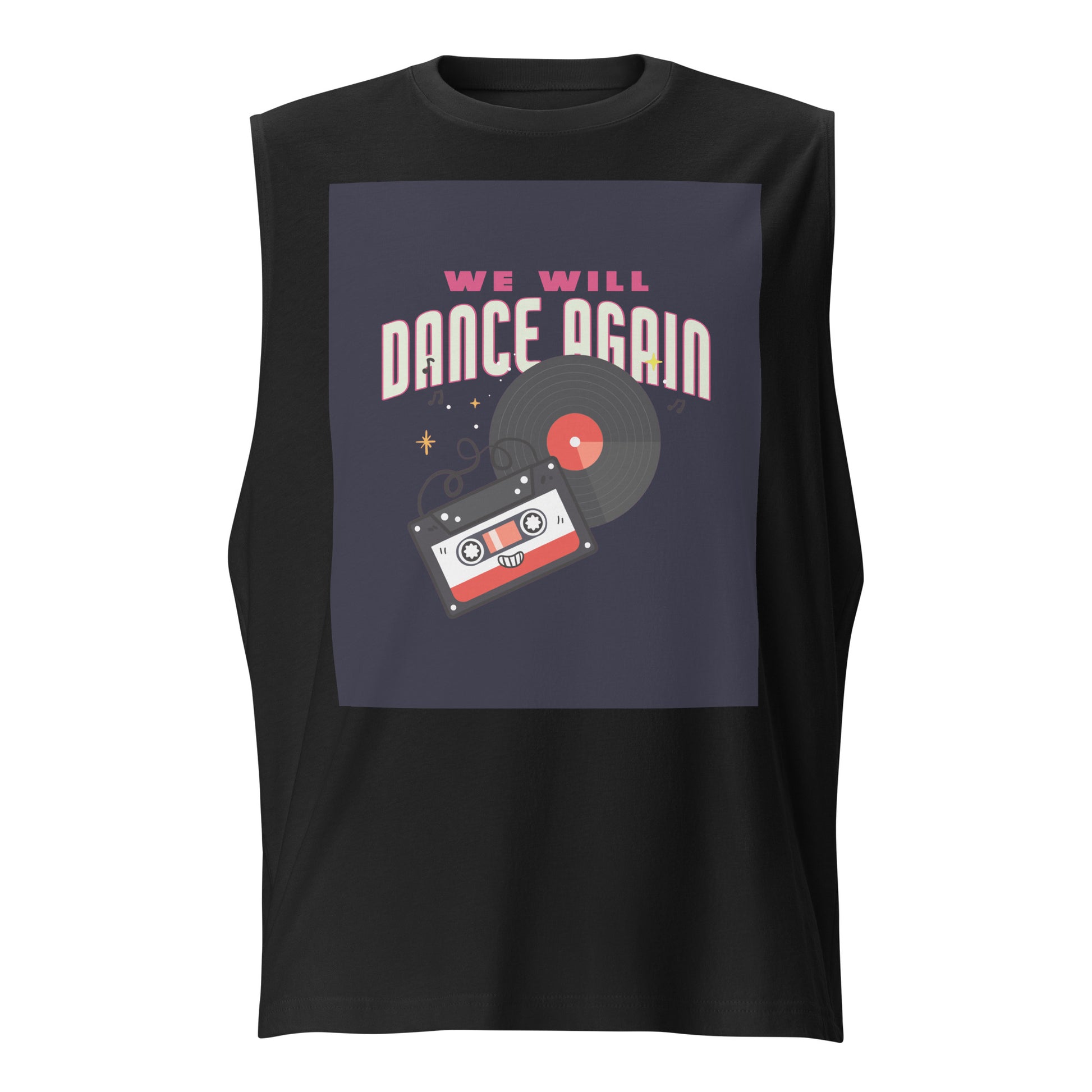 We Will Dance Again | Unisex Muscle Tank Top Jouparty