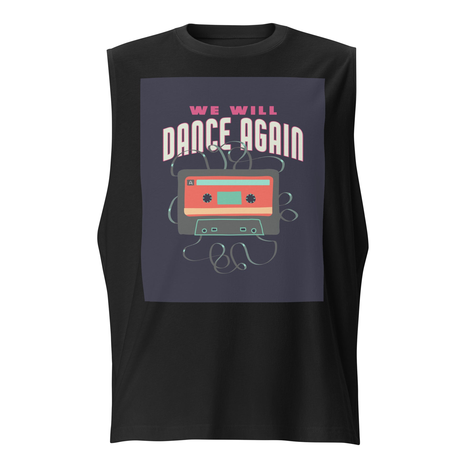 We Will Dance Again | Unisex Muscle Tank Top Jouparty