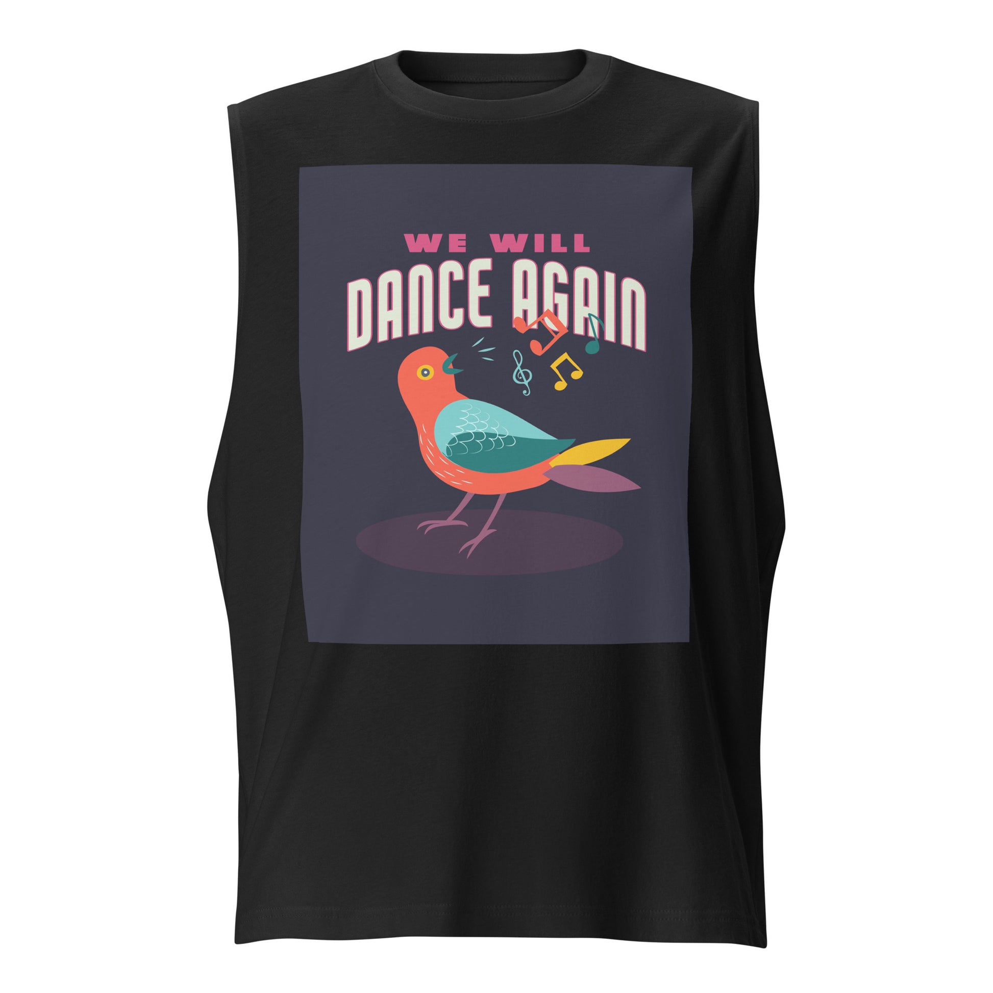 We Will Dance Again | Unisex Muscle Tank Top Jouparty
