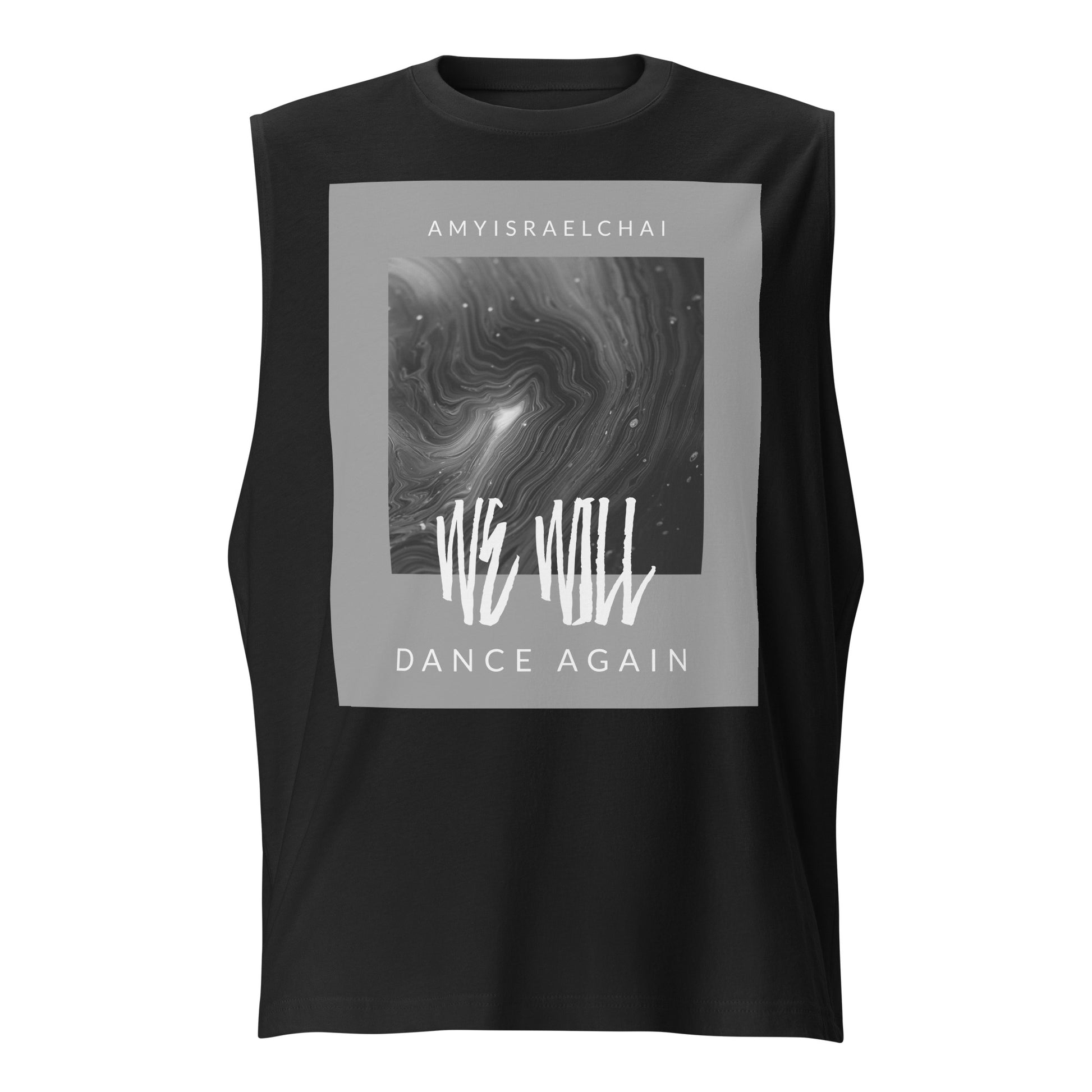 We Will Dance Again | Unisex Muscle Tank Top Jouparty