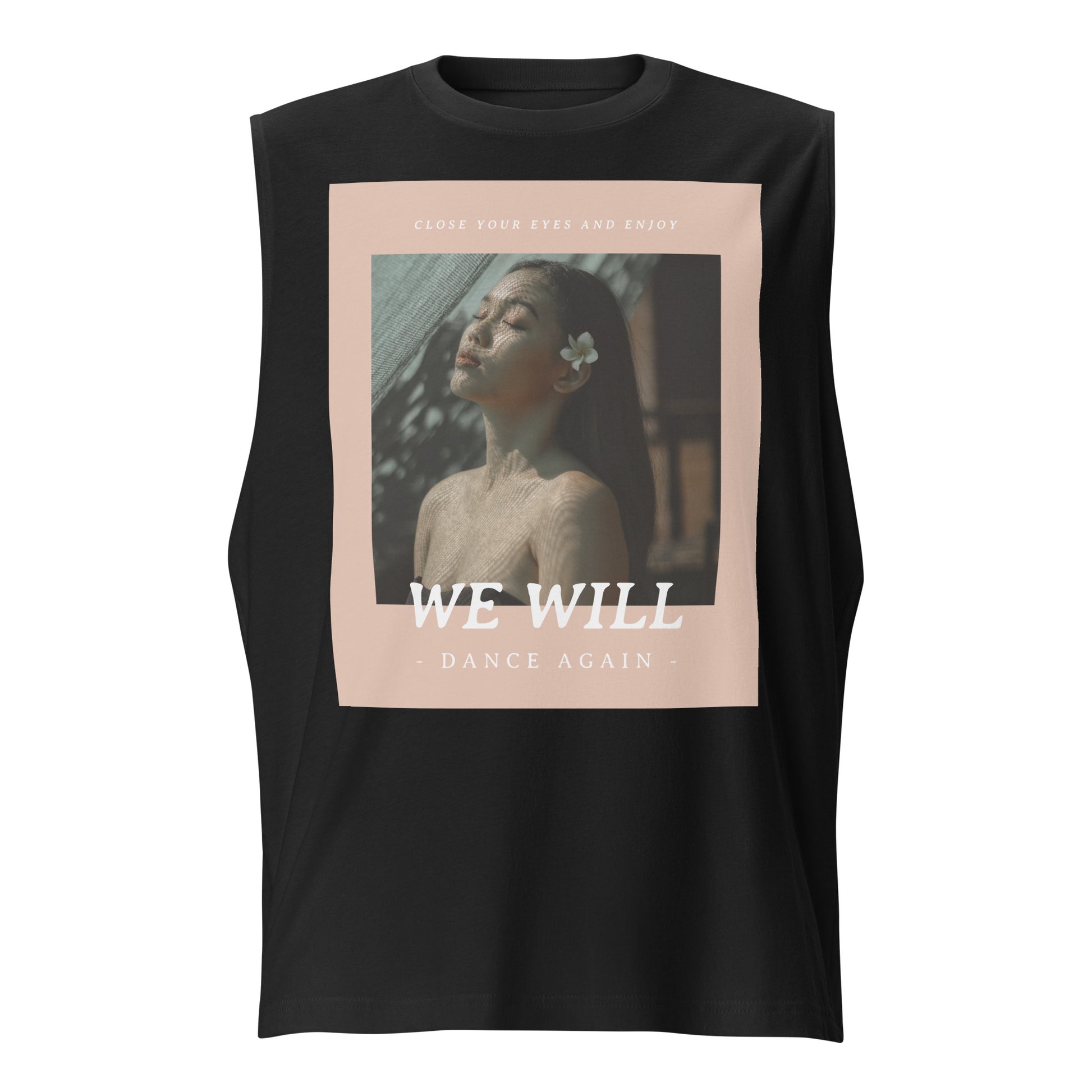 We Will Dance Again | Unisex Muscle Tank Top Jouparty