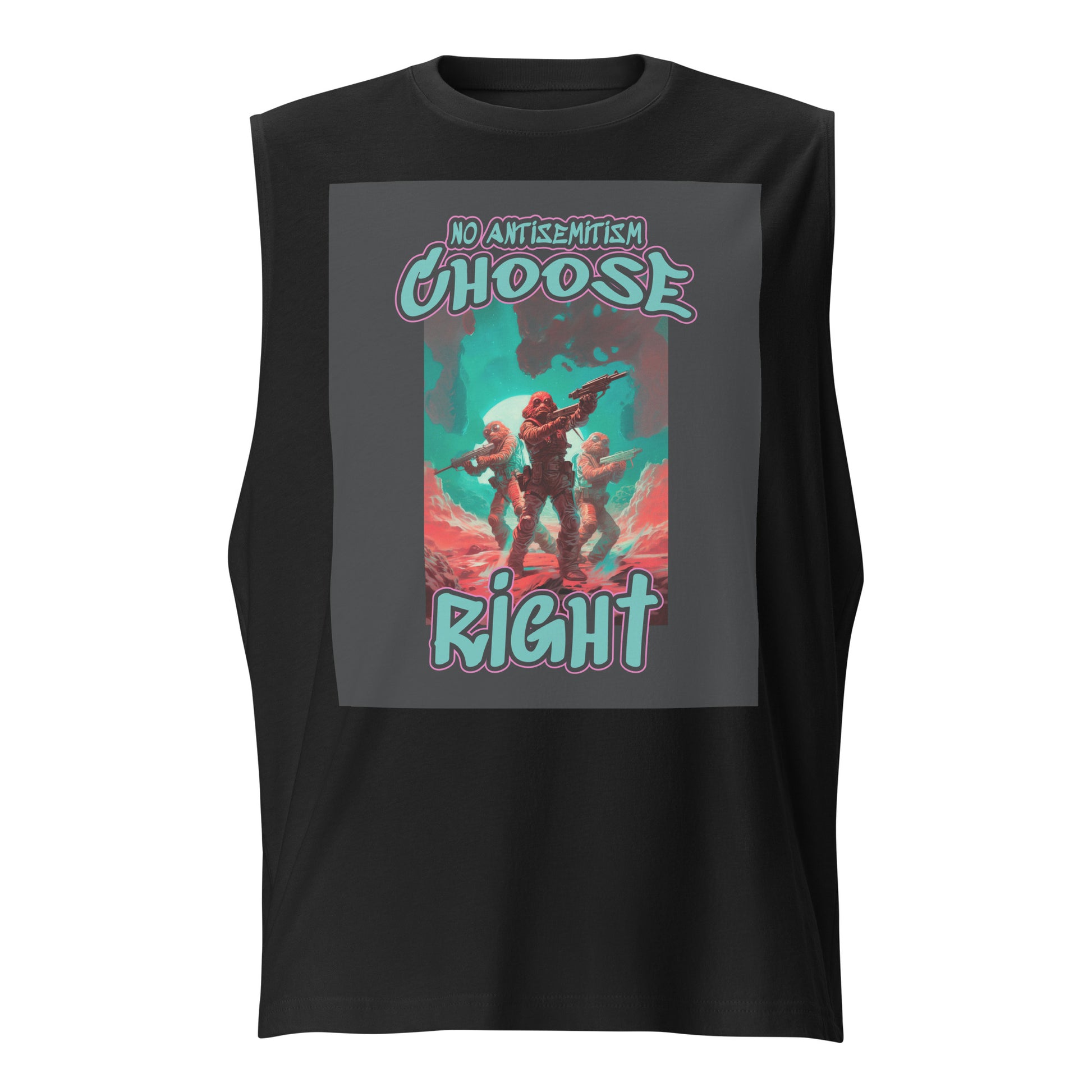 Choose Right | Antisemitism | Unisex Muscle Tank Top