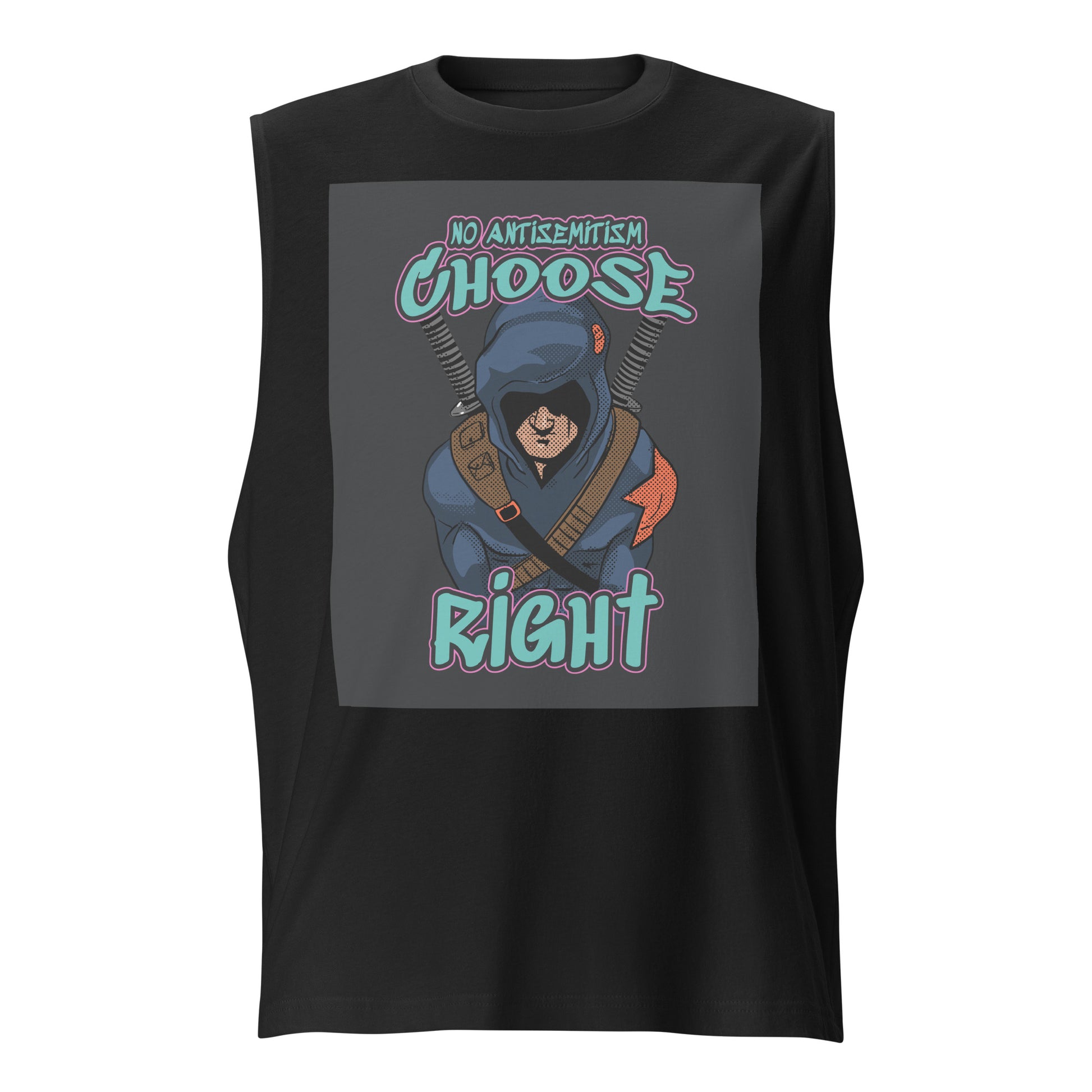Choose Right | Antisemitism | Unisex Muscle Tank Top Jouparty