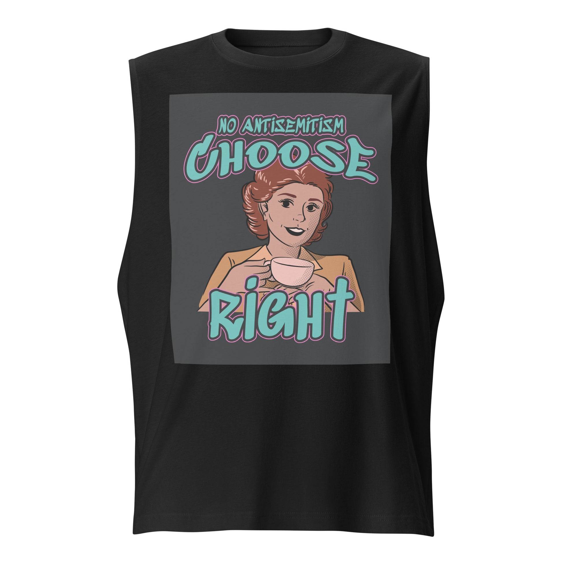Choose Right | Antisemitism | Unisex Muscle Tank Top Jouparty