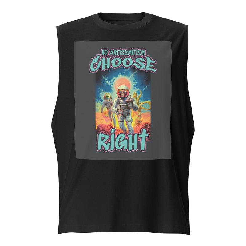Choose Right | Antisemitism | Unisex Muscle Tank Top