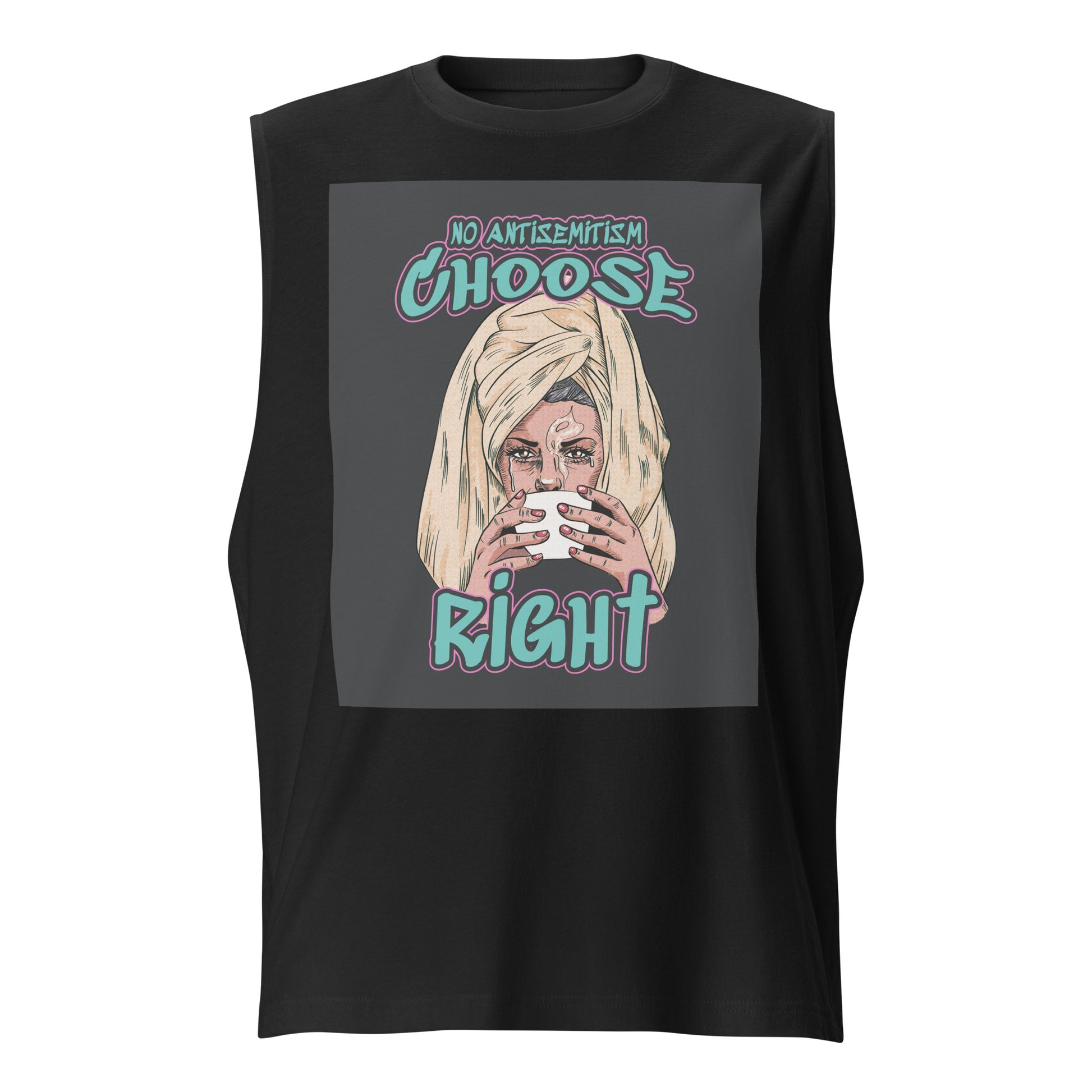 Choose Right | Antisemitism | Unisex Muscle Tank Top