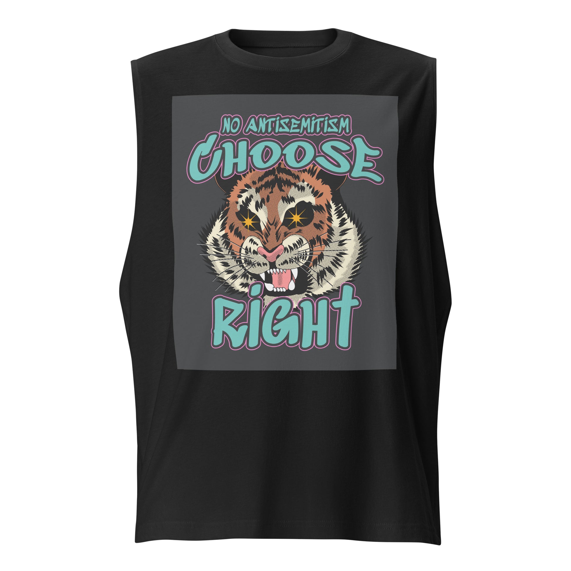 Choose Right | Antisemitism | Unisex Muscle Tank Top Jouparty
