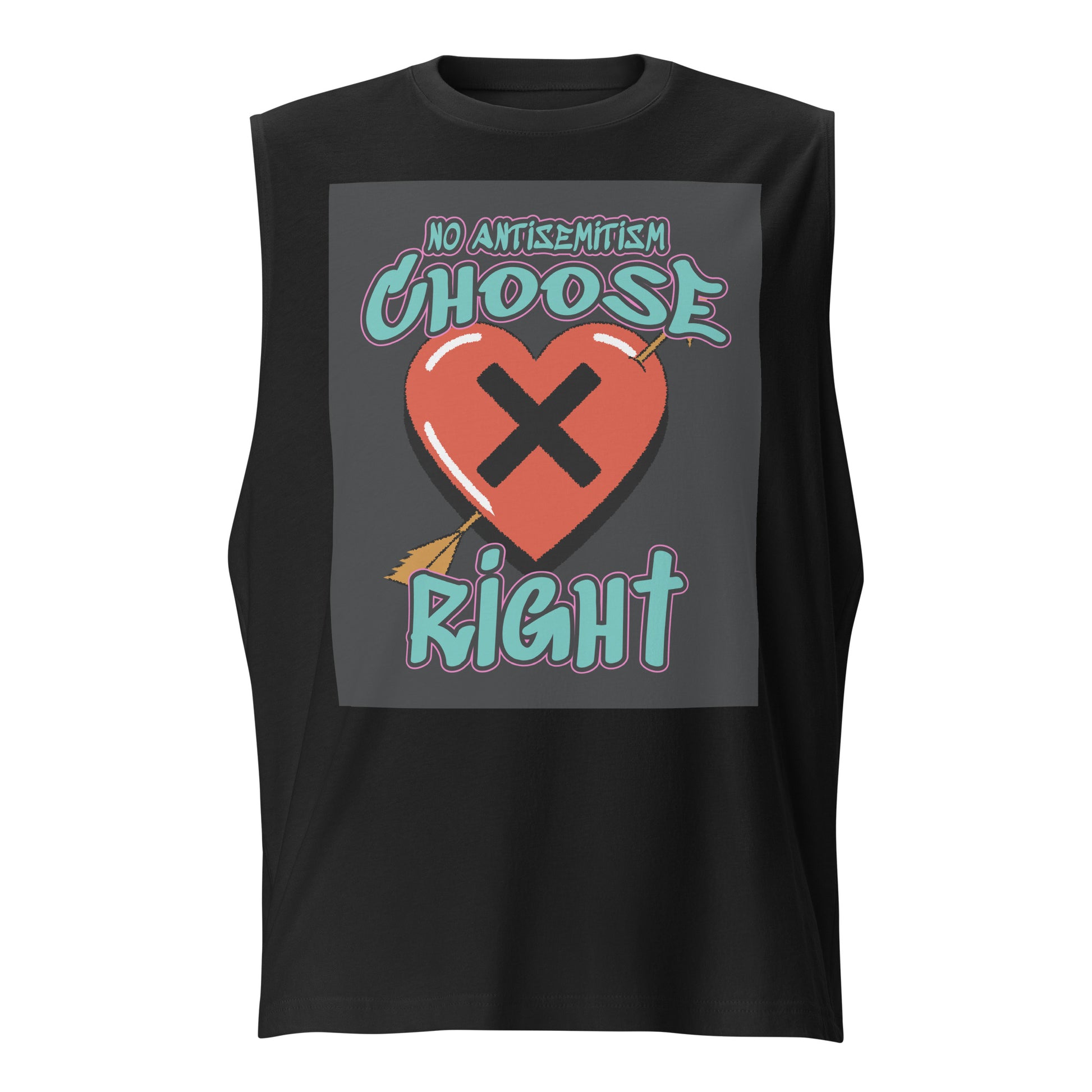 Choose Right | Antisemitism | Unisex Muscle Tank Top Jouparty