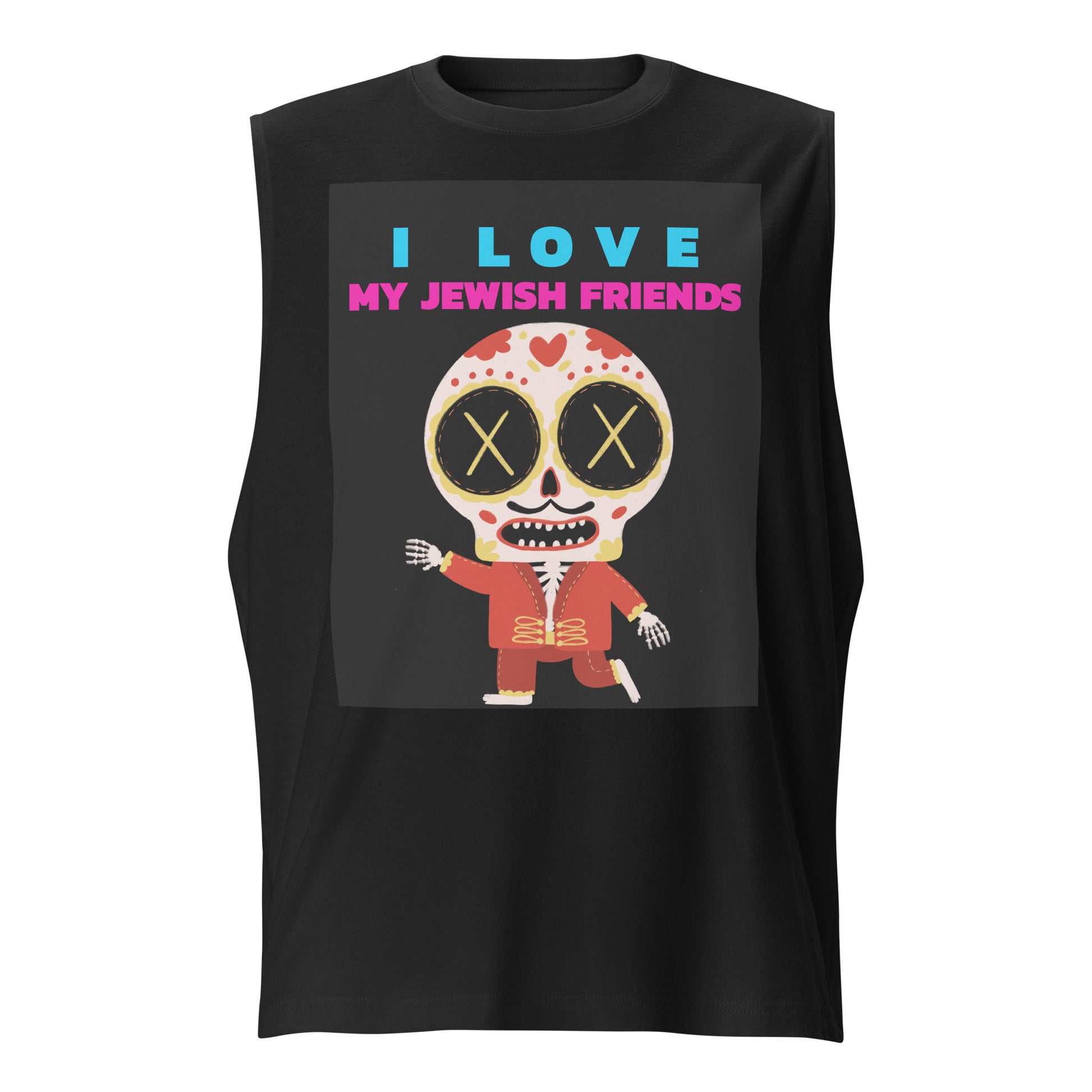 I Love My Jewish Friends | Unisex Muscle Tank Top Jouparty