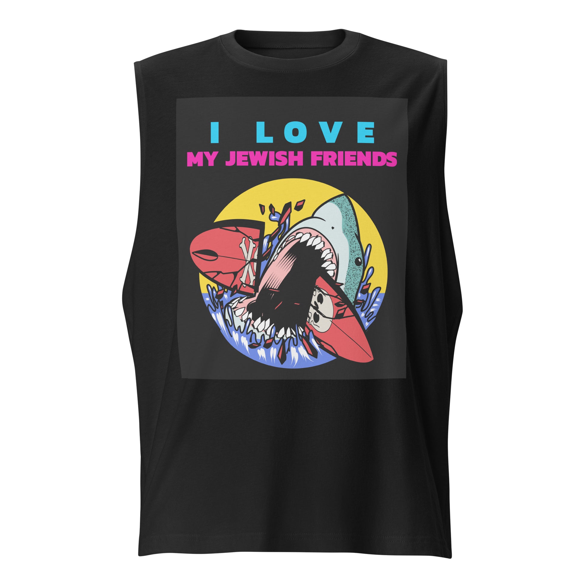 I Love My Jewish Friends | Unisex Muscle Tank Top
