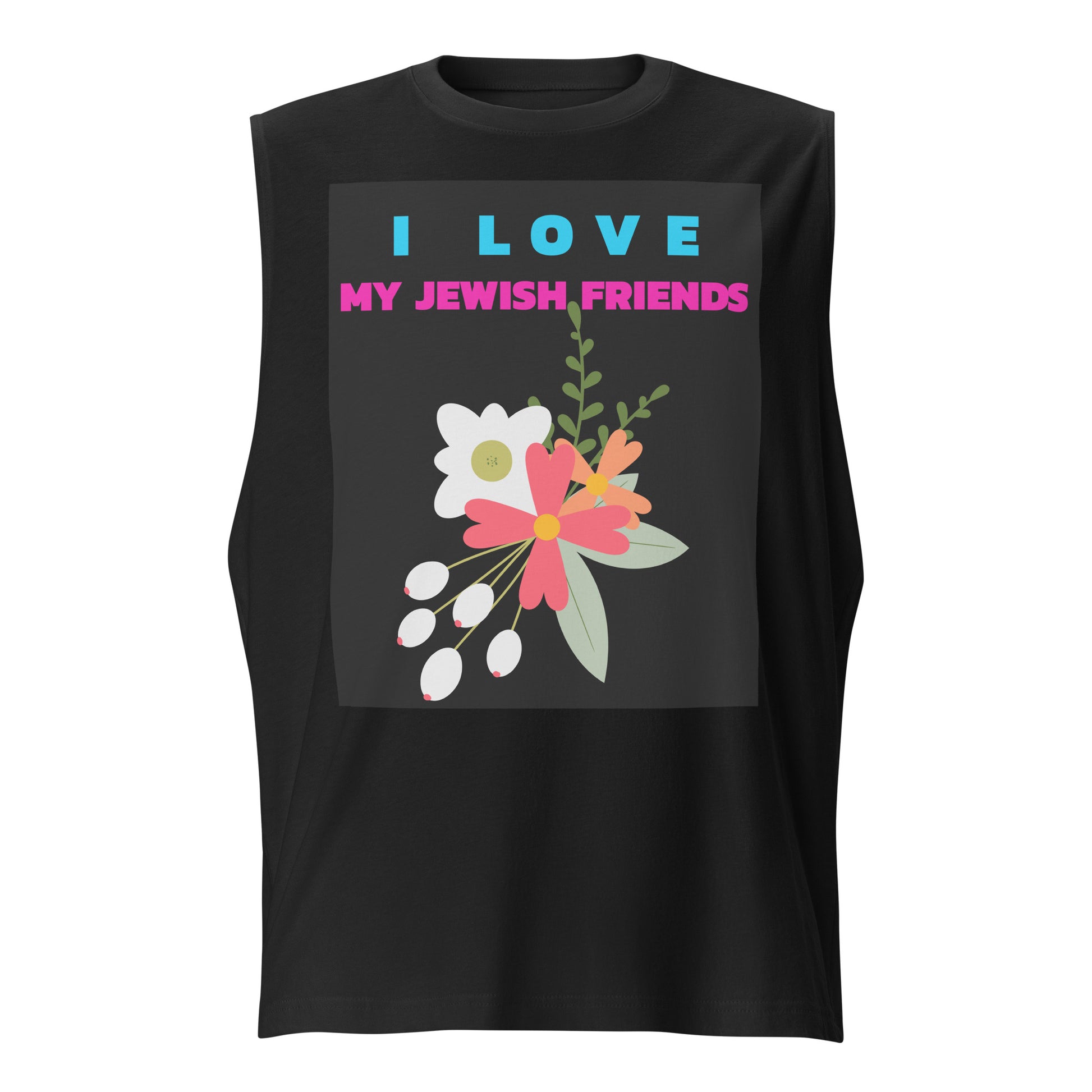 I Love My Jewish Friends | Unisex Muscle Tank Top