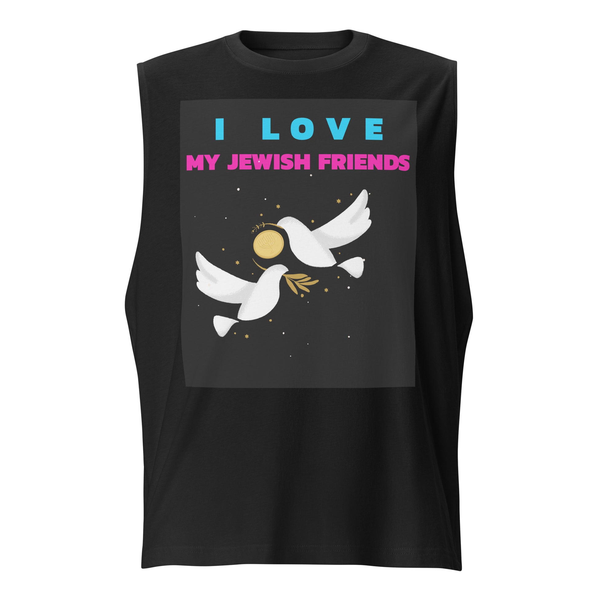 I Love My Jewish Friends | Unisex Muscle Tank Top Jouparty